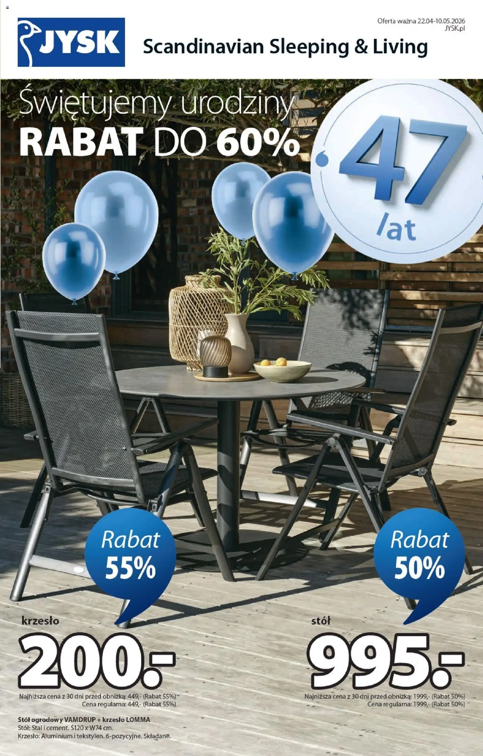 JYSK gazetka od 22.04.2026 | Strona: 1 | Produkty: Stół, Krzesło, Stół ogrodowy