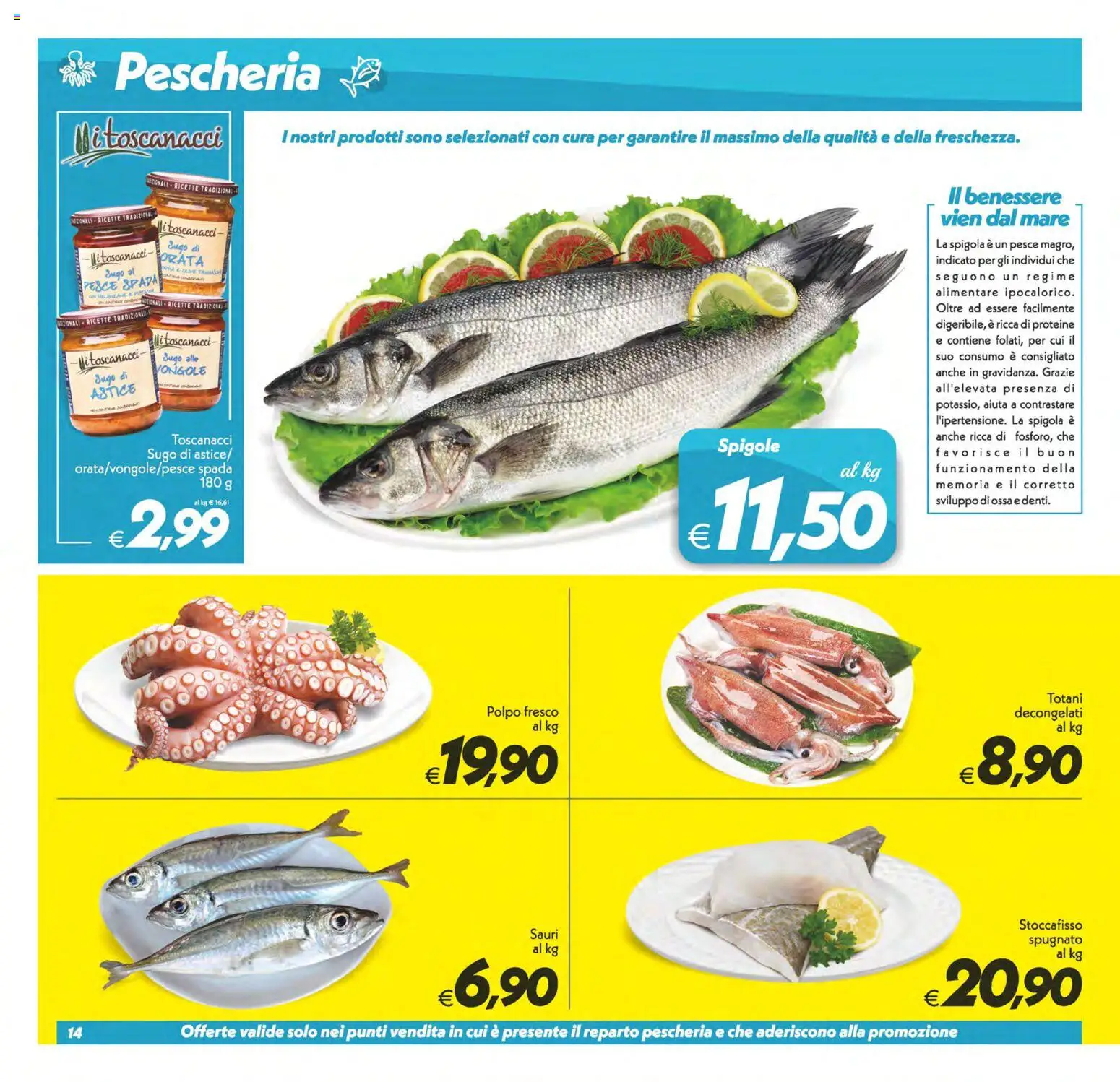 Volantino SuperConveniente del 13/10/2026 | Pagina: 14 | Prodotti: Pesce, Orata, Astice, Pesce spada