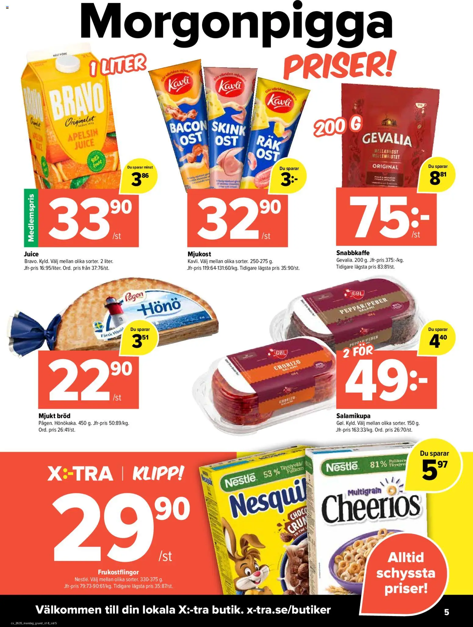 Coop X:-TRA reklamblad aktuell från 24/08/2026 | Sida: 5 | Produkter: Snabbkaffe, Bröd, Juice, Mjukost