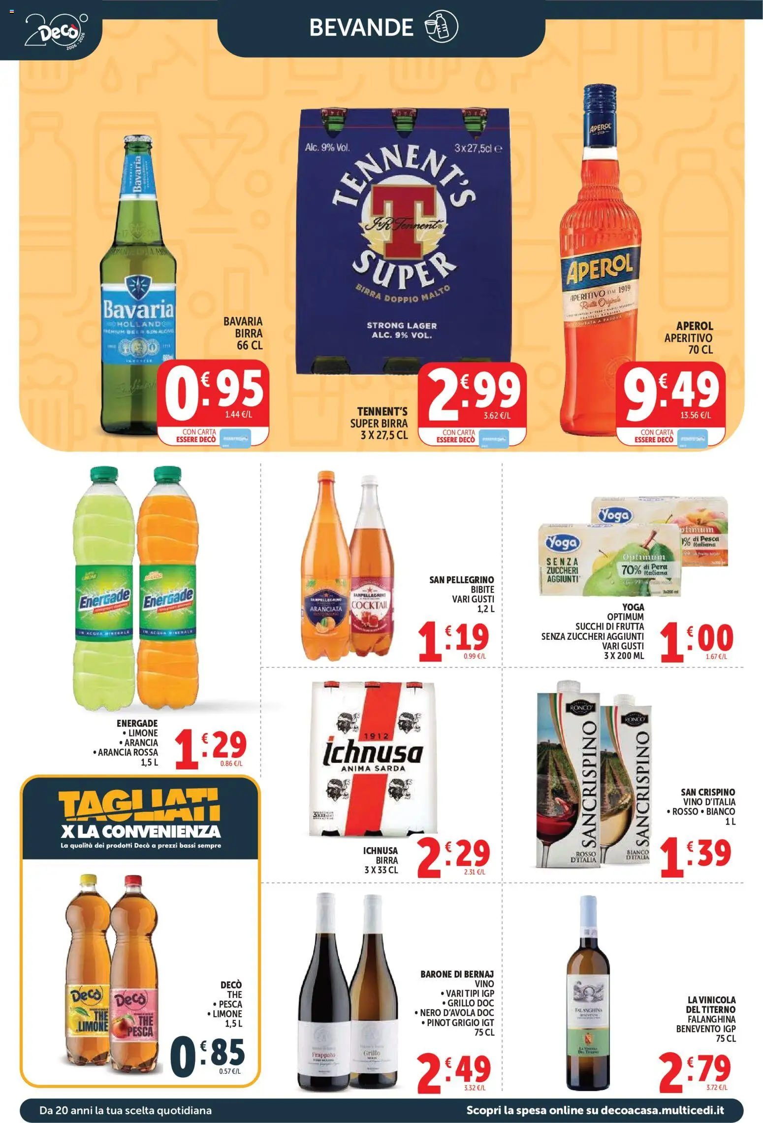 Volantino Decò del 11/08/2026 | Pagina: 10 | Prodotti: Tennent's, Pesca, Bibite, Acqua minerale