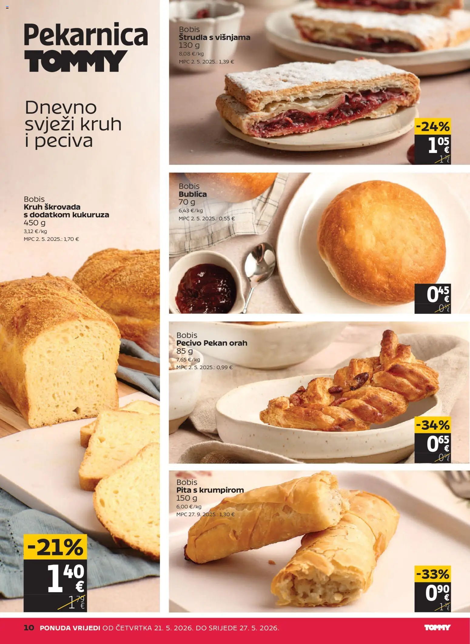 Tommy katalog | vrijedi od 21.05.2026 | Stranica: 10 | Proizvodi: Kruh, Pita, Pecivo, Orah