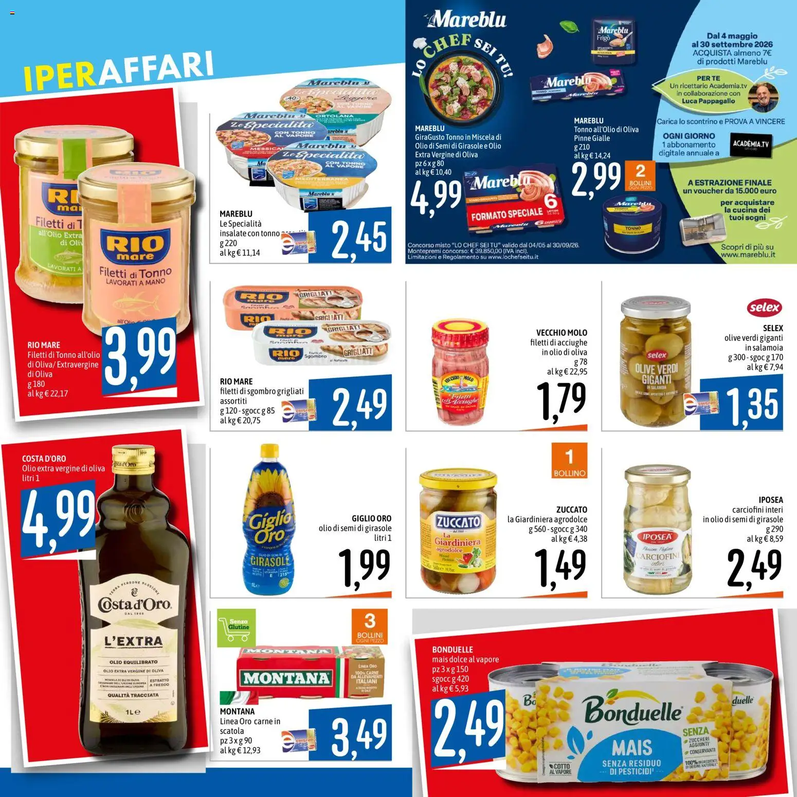 Volantino Emisfero del 09/07/2026 | Pagina: 2 | Prodotti: Olive, Acciughe, Sgombro, Olio di semi di girasole