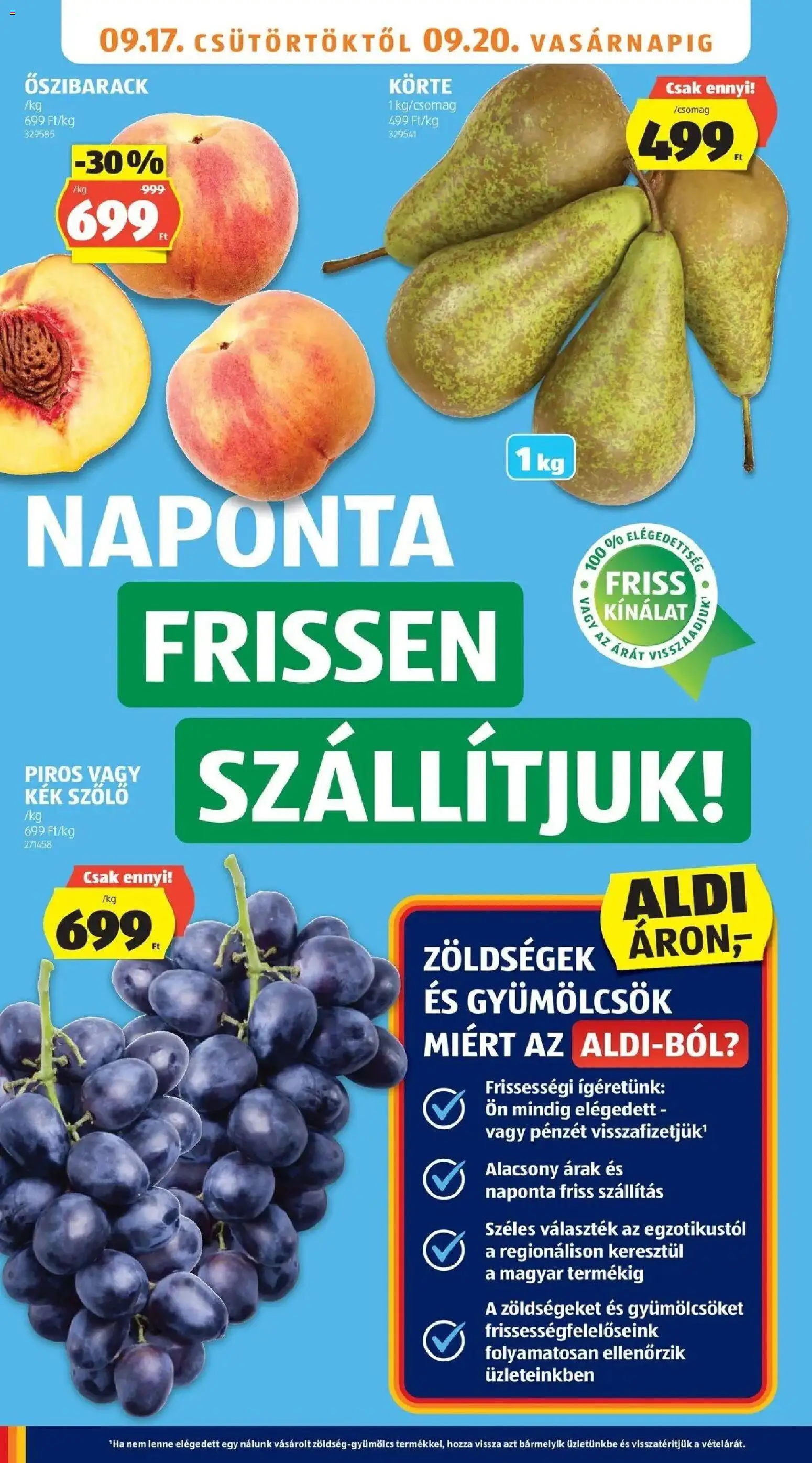 Aldi aktuális akciós újság - 2026.09.17. -tól/töl > akció, lapozható szórólap 🛍️ | Oldal: 4 | Termékek: Őszibarack, Zöldségek, Szőlő, Körte