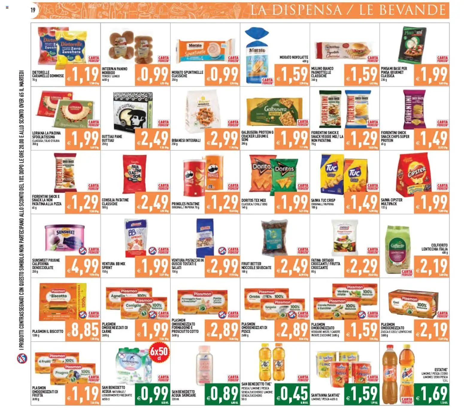 Volantino PIM Supermercati del 12/08/2026 | Pagina: 19 | Prodotti: Frutta, Olio, Cracker, Olio d'oliva