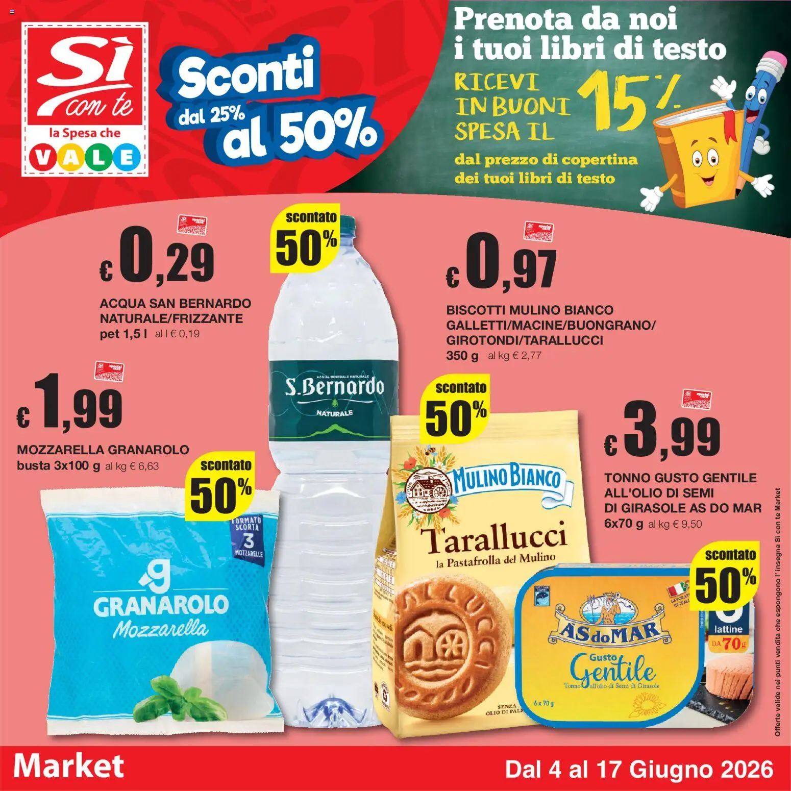Volantino Sì con Te del 04.06.2026 | Pagina: 1 | Prodotti: Tè, Acqua, Mozzarella, Olio