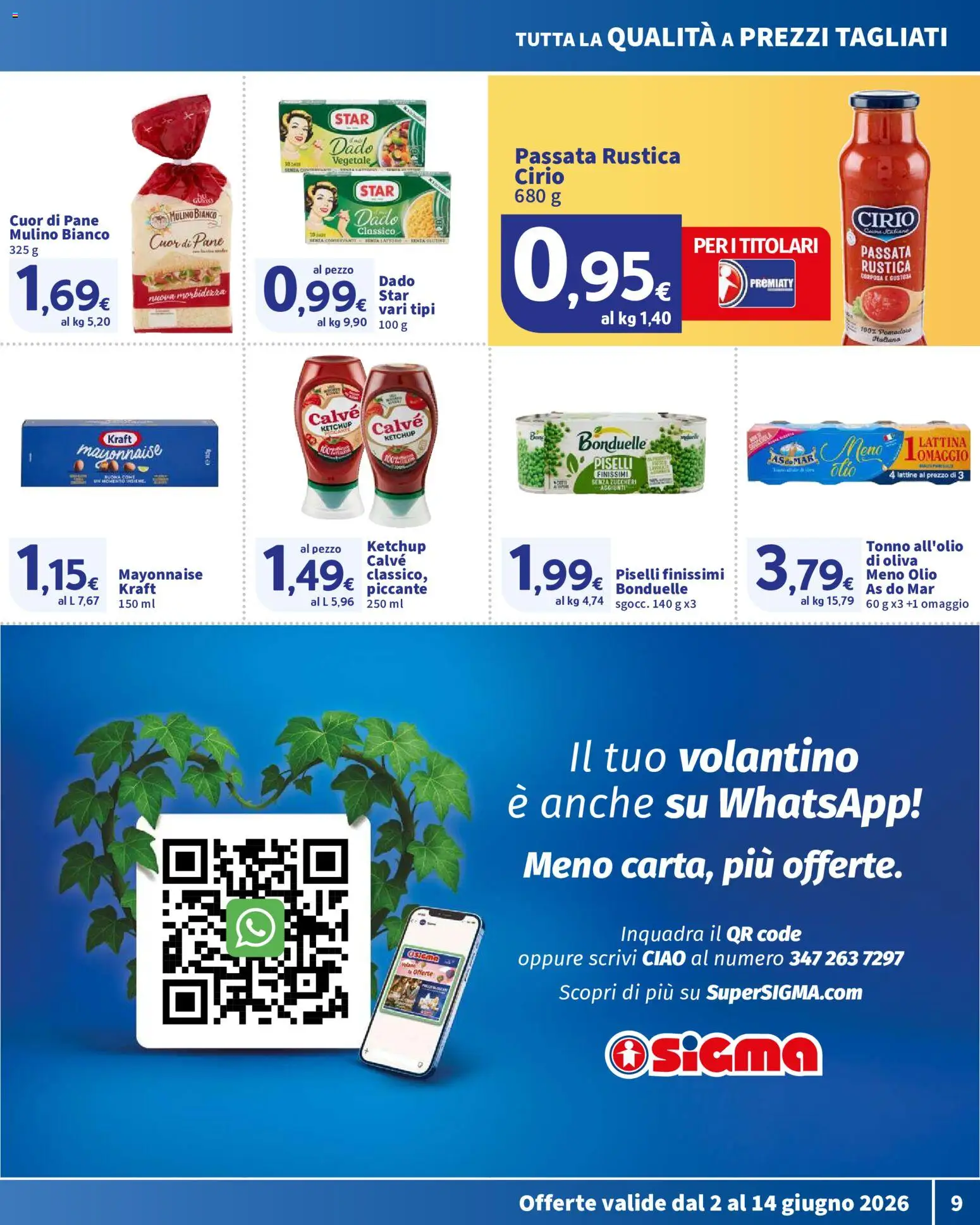 Volantino SIGMA del 02.06.2026 | Pagina: 9 | Prodotti: Tè, Ketchup, Piselli, Tonno