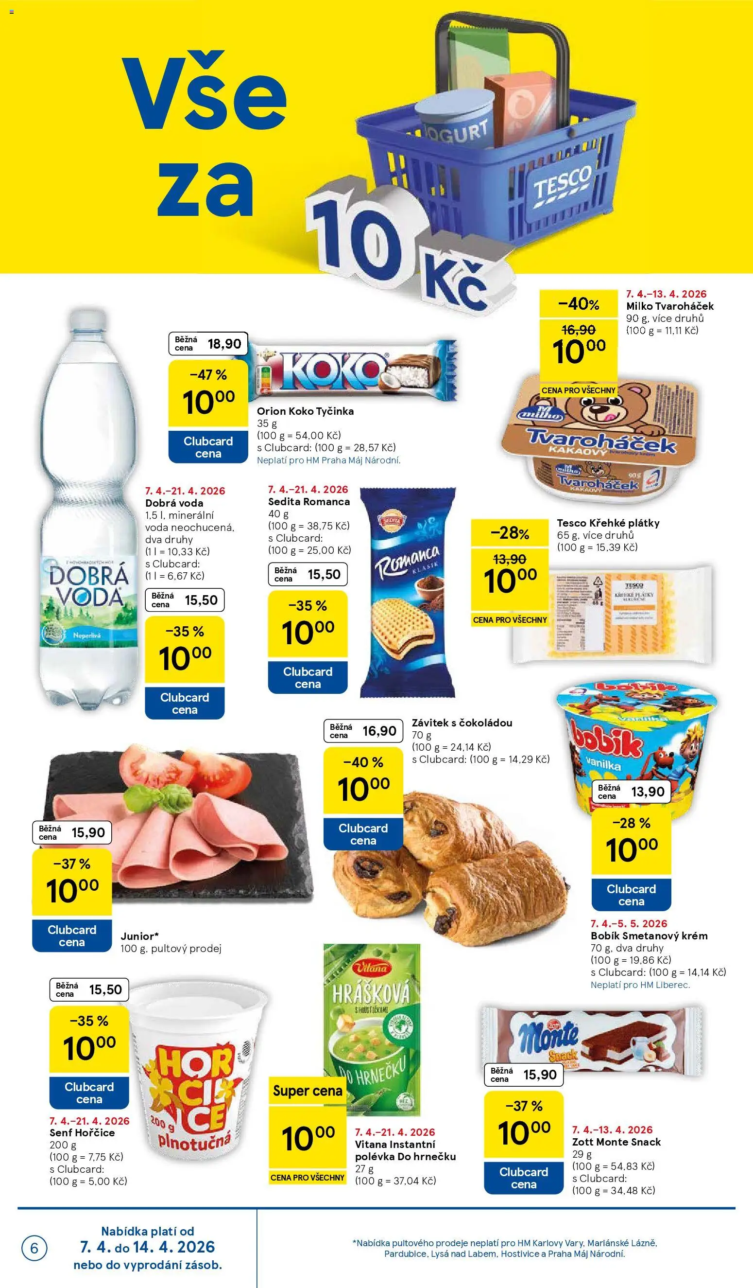 Tesco leták - Hypermarket od 07.04.2026 | Strana: 6 | Produkty: Voda, Krém, Tvaroháček, Minerální voda