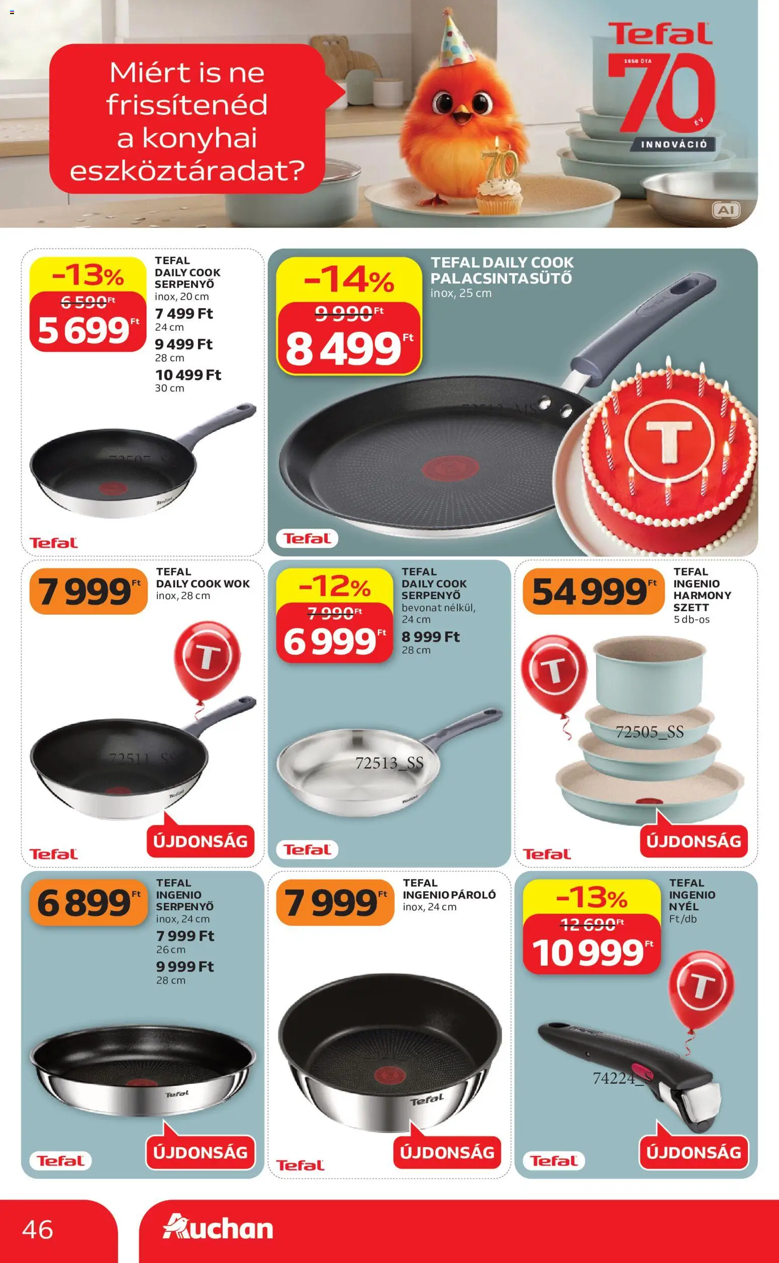 Auchan akciós ujság - amely érvényes a következő dátumtól: 2026.09.17. | Oldal: 46 | Termékek: Wok, Tefal, Palacsintasütő, Serpenyő