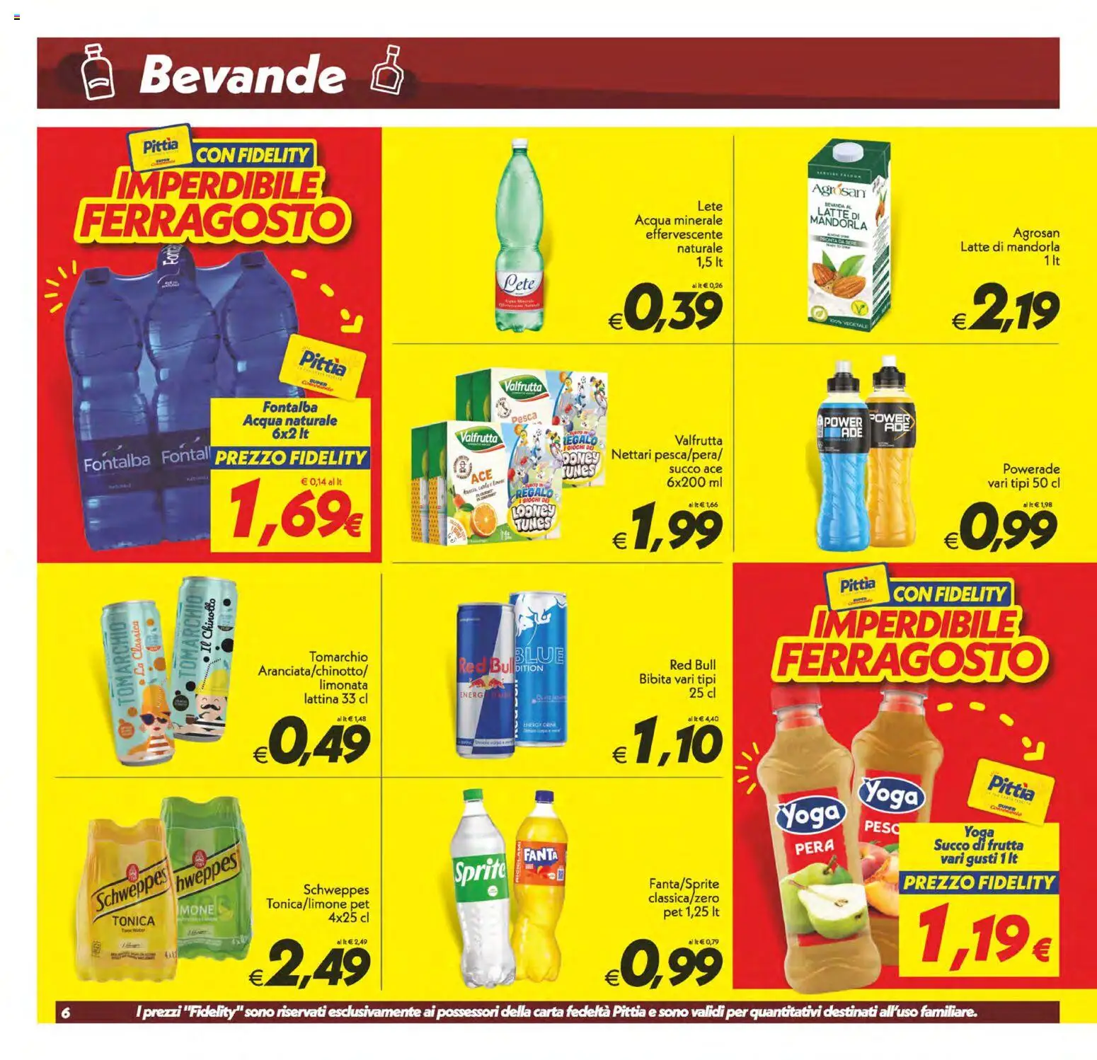 Volantino SuperConveniente del 11/08/2026 | Pagina: 6 | Prodotti: Latte, Acqua naturale, Fanta, Bibita