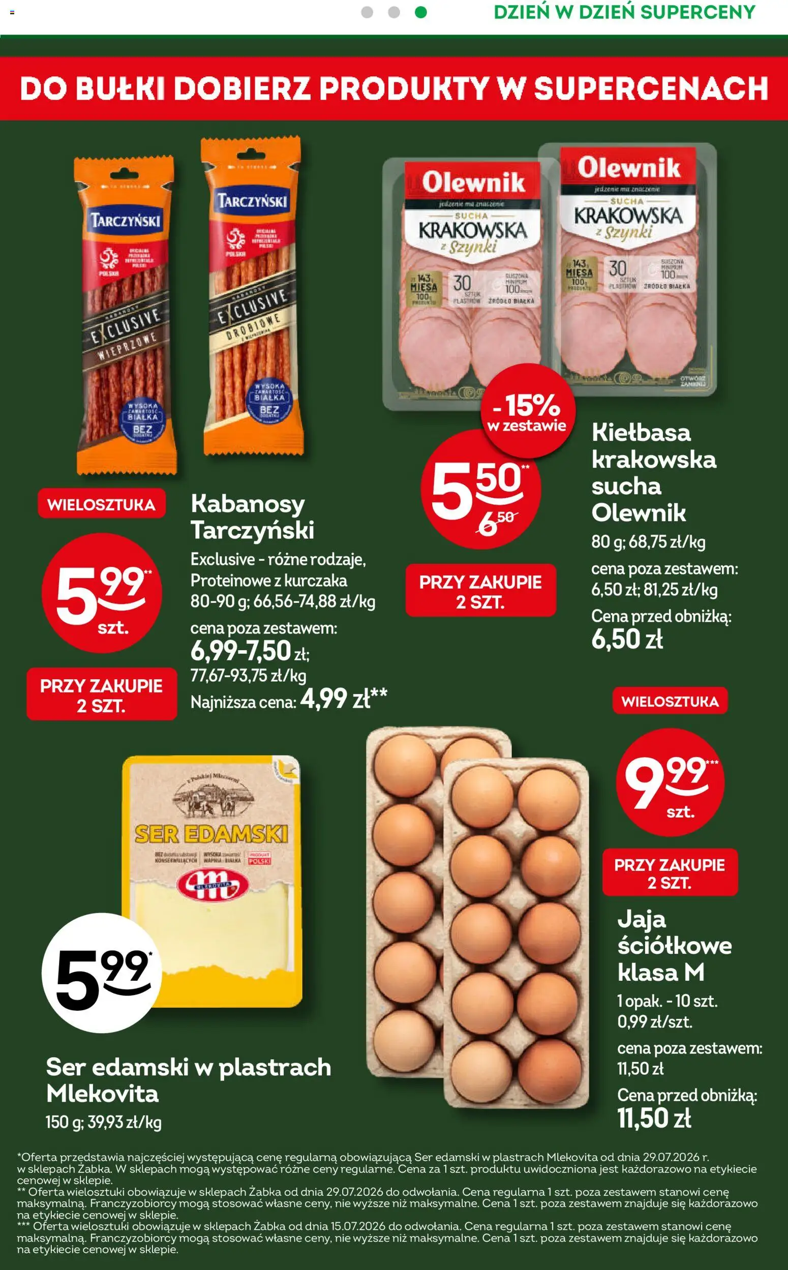 Żabka gazetka - Codzienne produkty od 29.07.2026 | Strona: 6 | Produkty: Kabanosy Tarczyński, Bułki, Kabanosy, Ser edamski