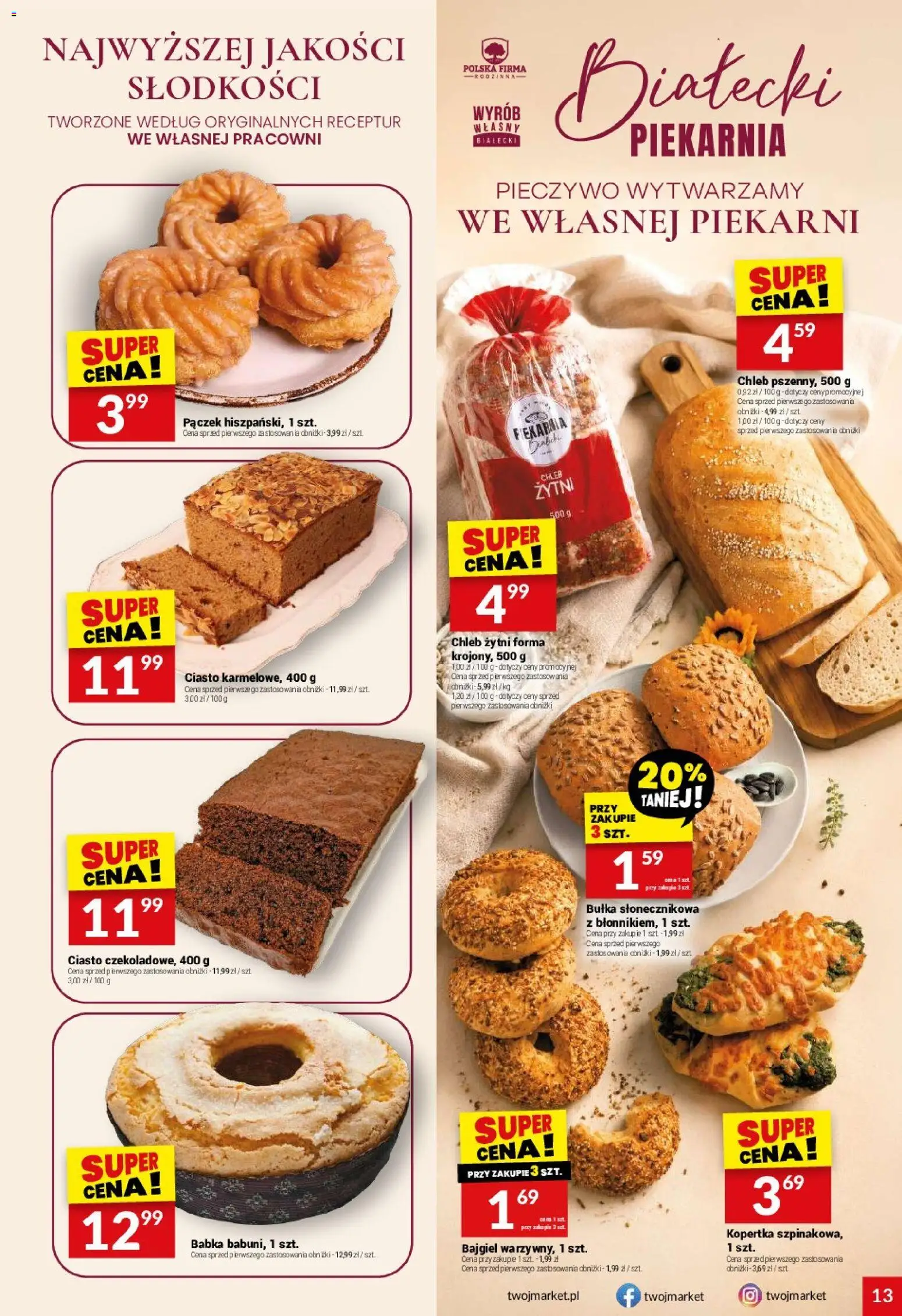 Twój Market gazetka od 19.08.2026 | Strona: 13 | Produkty: Ciasto, Chleb żytni, Piekarnia, Pączek