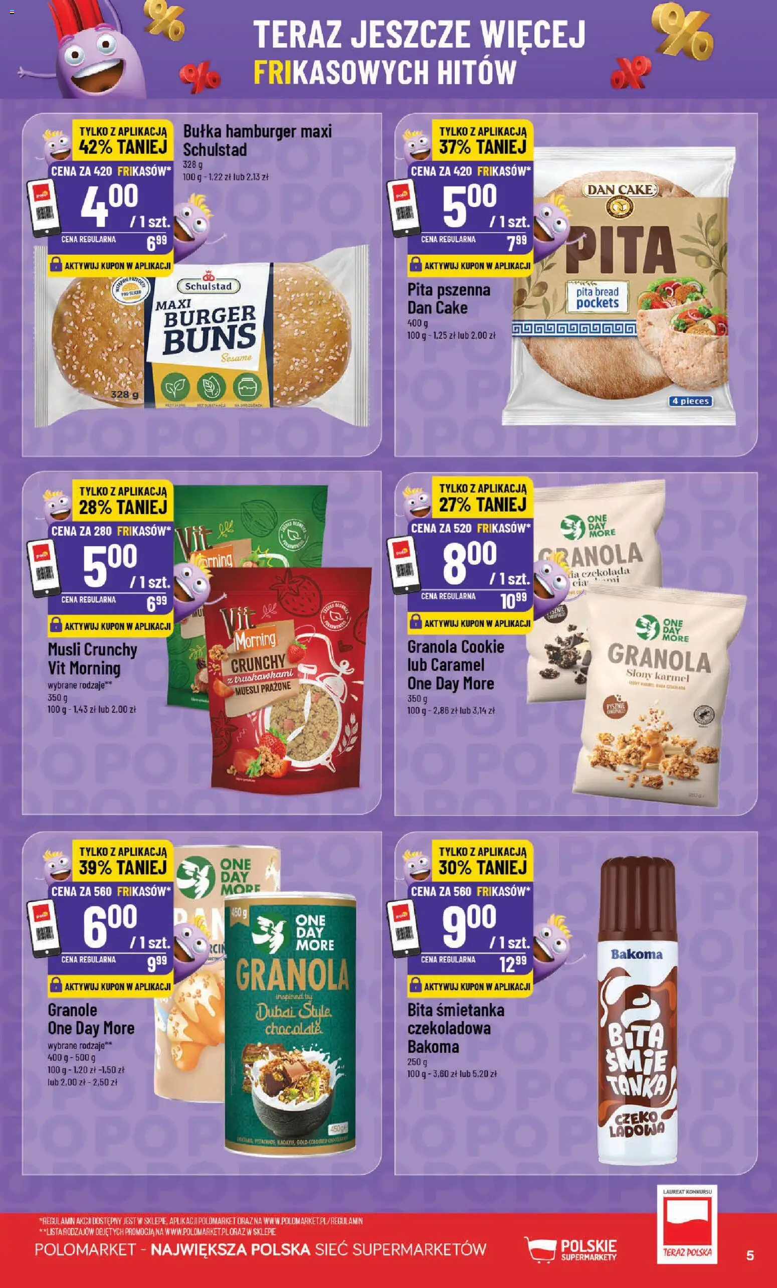 POLOmarket gazetka - Frikasowe Hity od 30.09.2026 | Strona: 5 | Produkty: Słony karmel, Granola, Burger, Pita