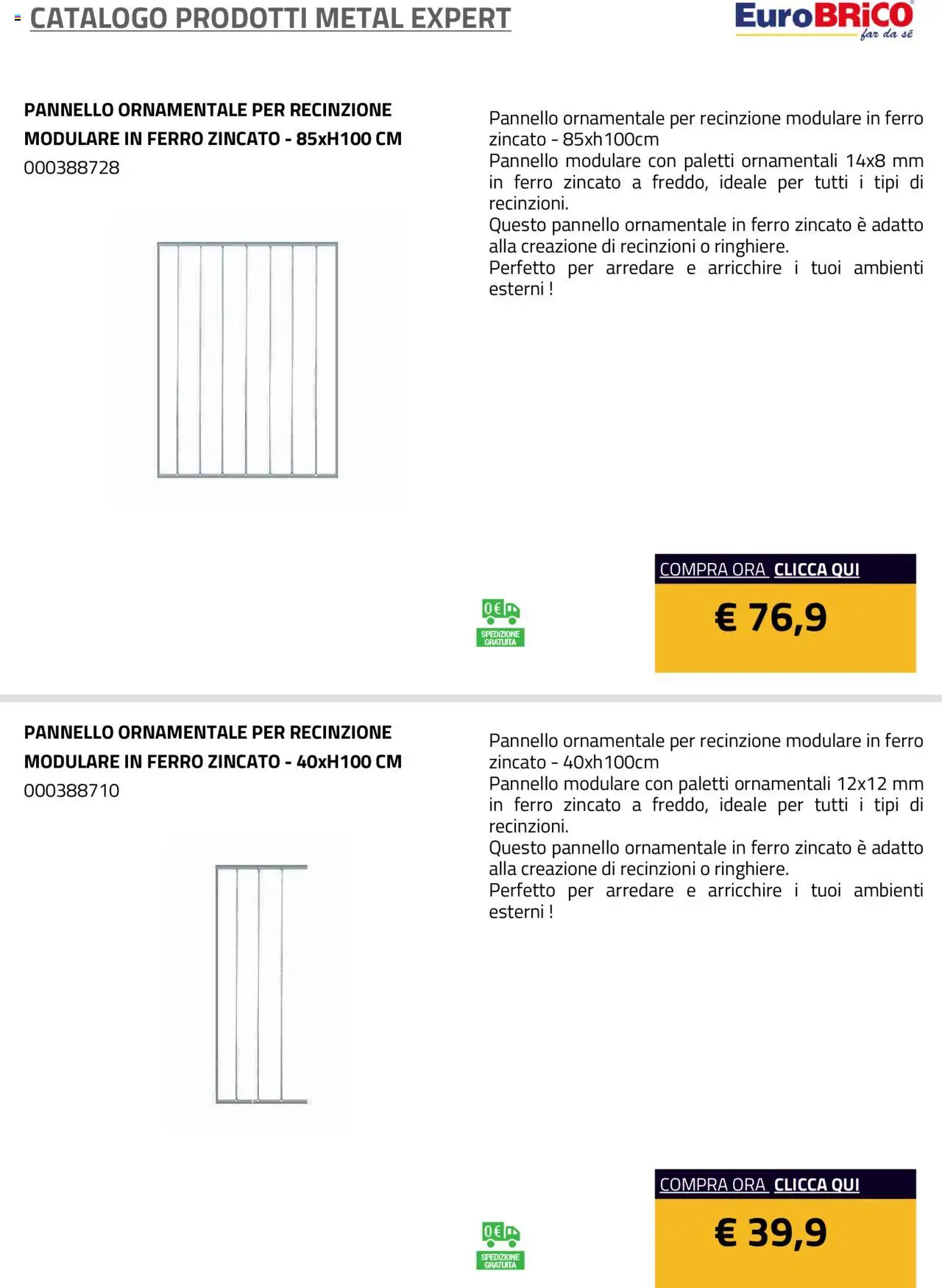 Volantino Eurobrico del 23.07.2025 | Pagina: 11 | Prodotti: Recinzione