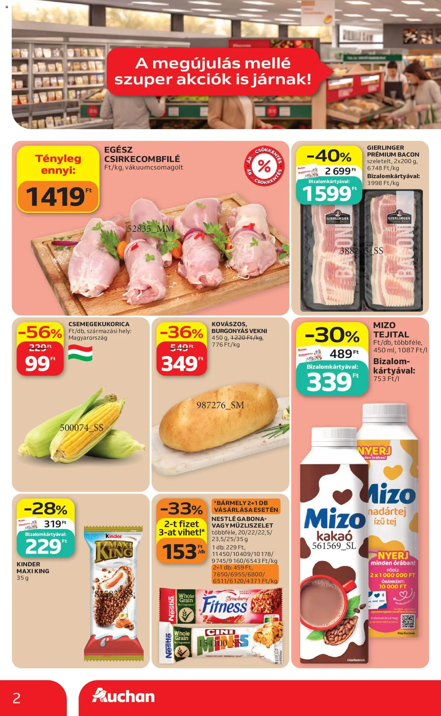 Auchan akciós ujság - amely érvényes a következő dátumtól: 2026.08.06. | Oldal: 2 | Termékek: Nestlé, Csirkecombfile, Mizo, Kinder