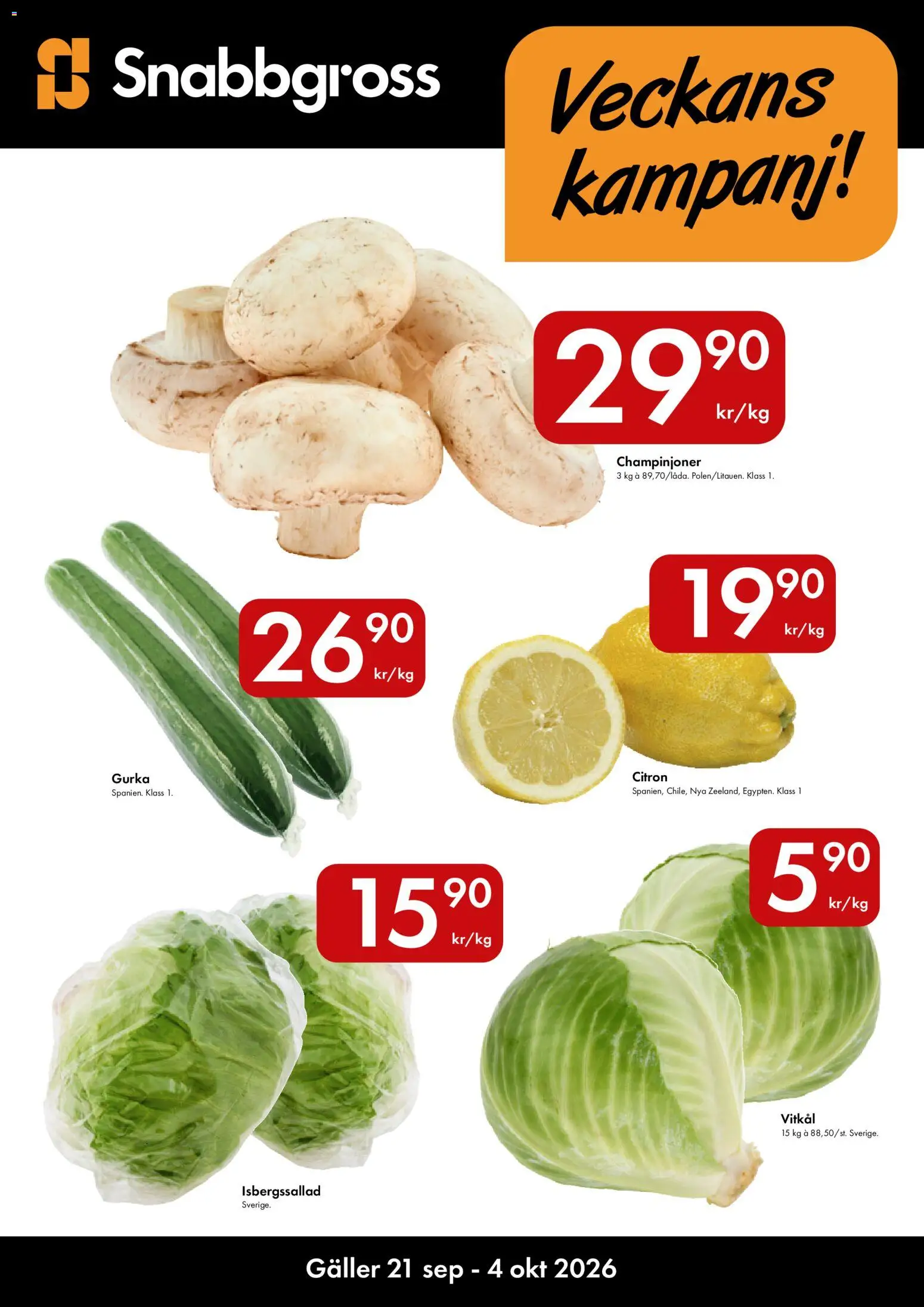Snabbgross reklamblad aktuell från 21/09/2026 | Sida: 1 | Produkter: Galler, Isbergssallad, Champinjoner, Gurka
