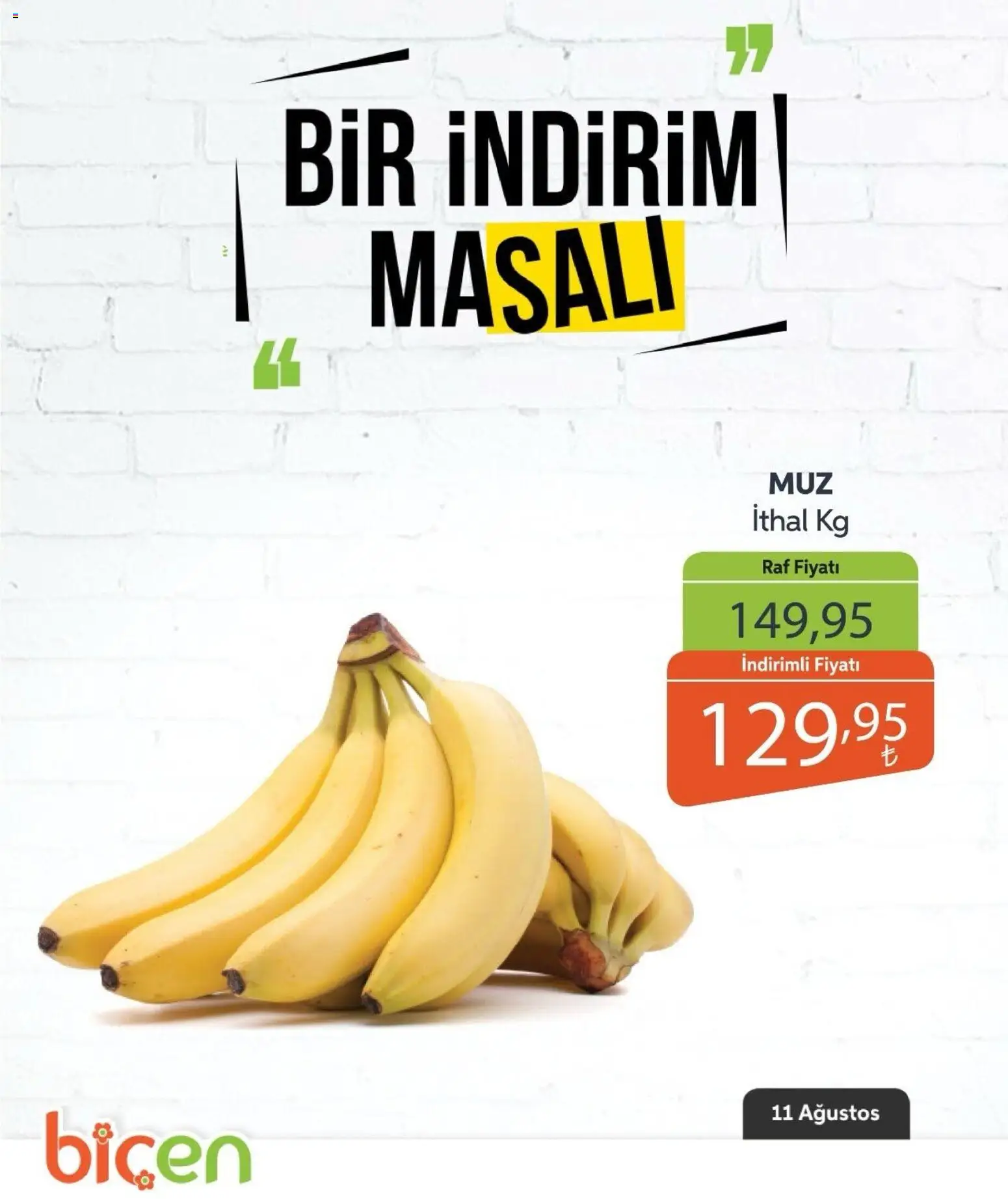 Biçen Market - Bir İndirim MaSalı - meyve - 11 Ağustos 2026 tarihinden itibaren geçerlidir | Sayfa: 8 | Ürünler: Raf
