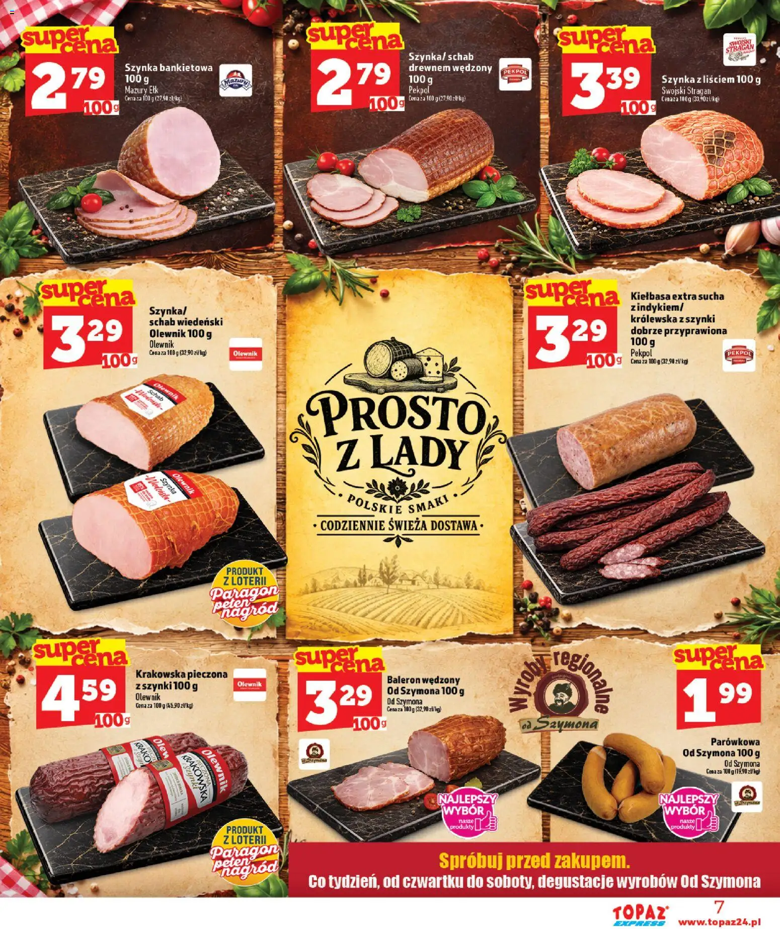 Topaz gazetka - Express od 01.10.2026 | Strona: 7 | Produkty: Kiełbasa, Schab, Szynka