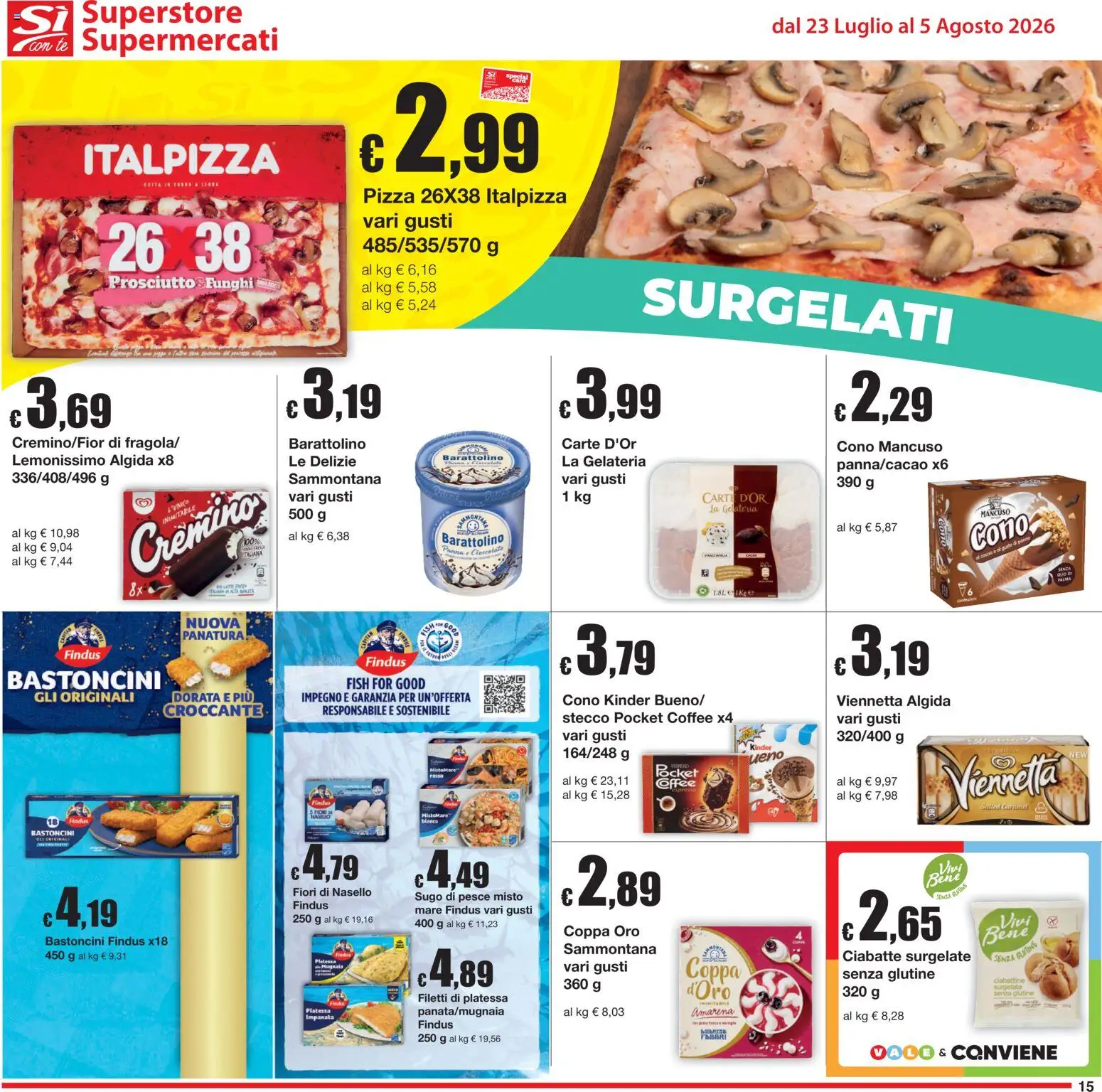 Volantino Sì con Te del 23/07/2026 | Pagina: 15 | Prodotti: Pizza, Panna, Ciabatte, Nasello