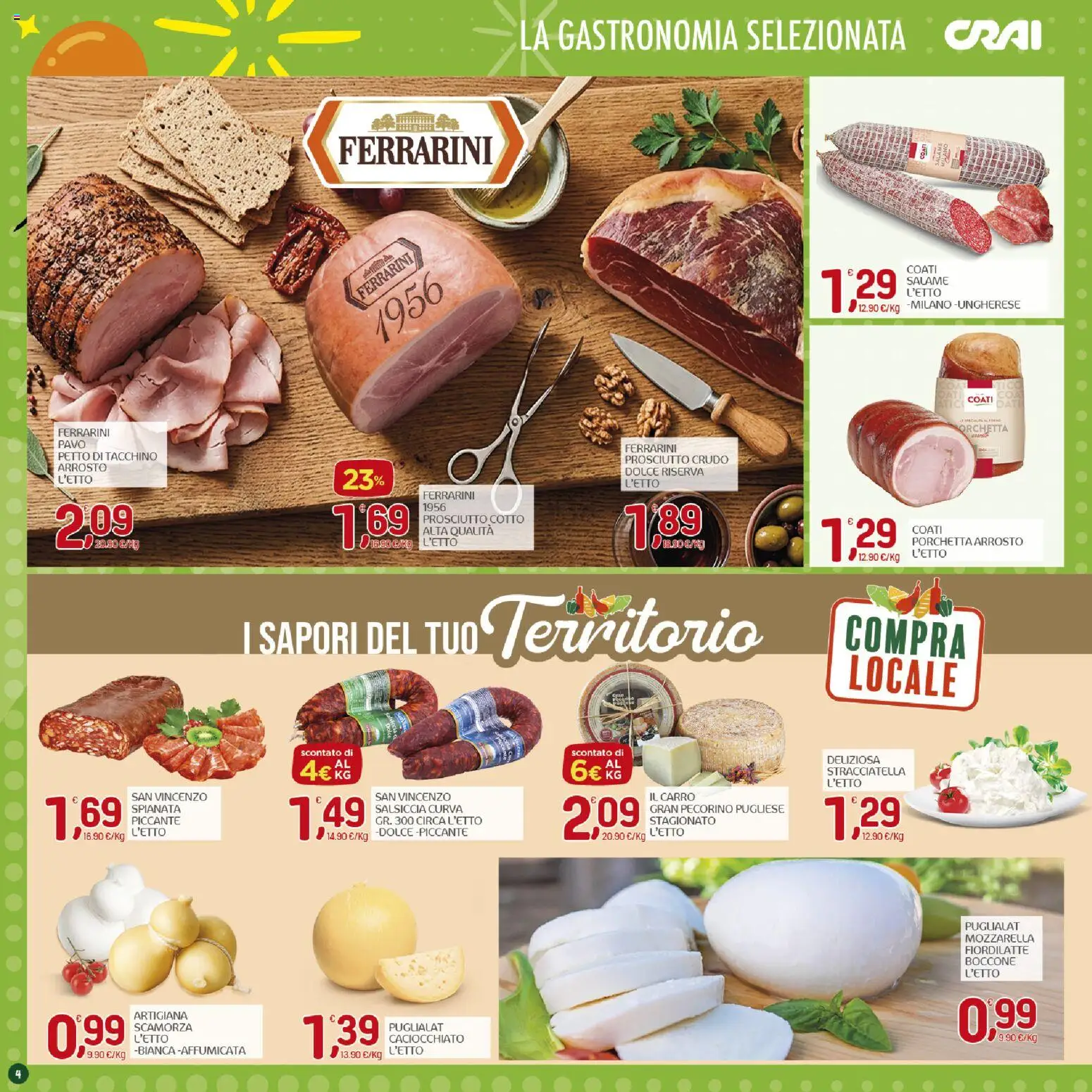 Volantino CRAI del 15/10/2026 | Pagina: 4 | Prodotti: Porchetta, Prosciutto Cotto, Tacchino, Pecorino