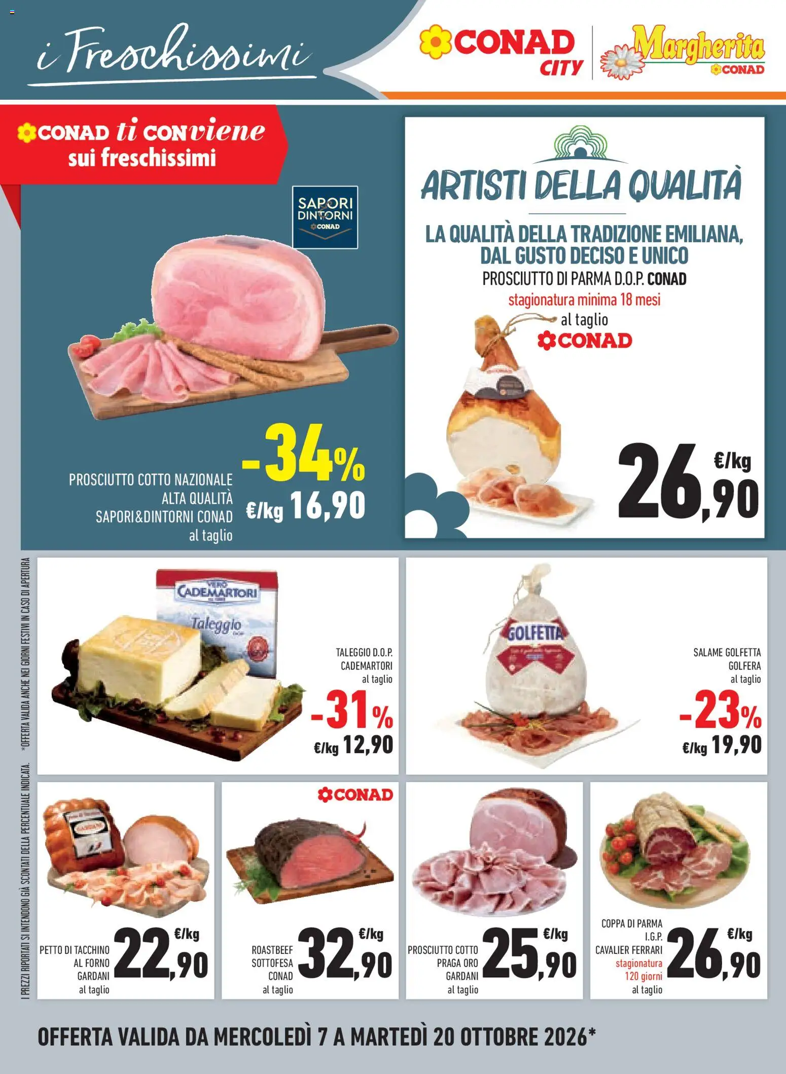 Volantino Conad del 07/10/2026 | Pagina: 22 | Prodotti: Prosciutto di Parma, Salame, Taglio, Forno