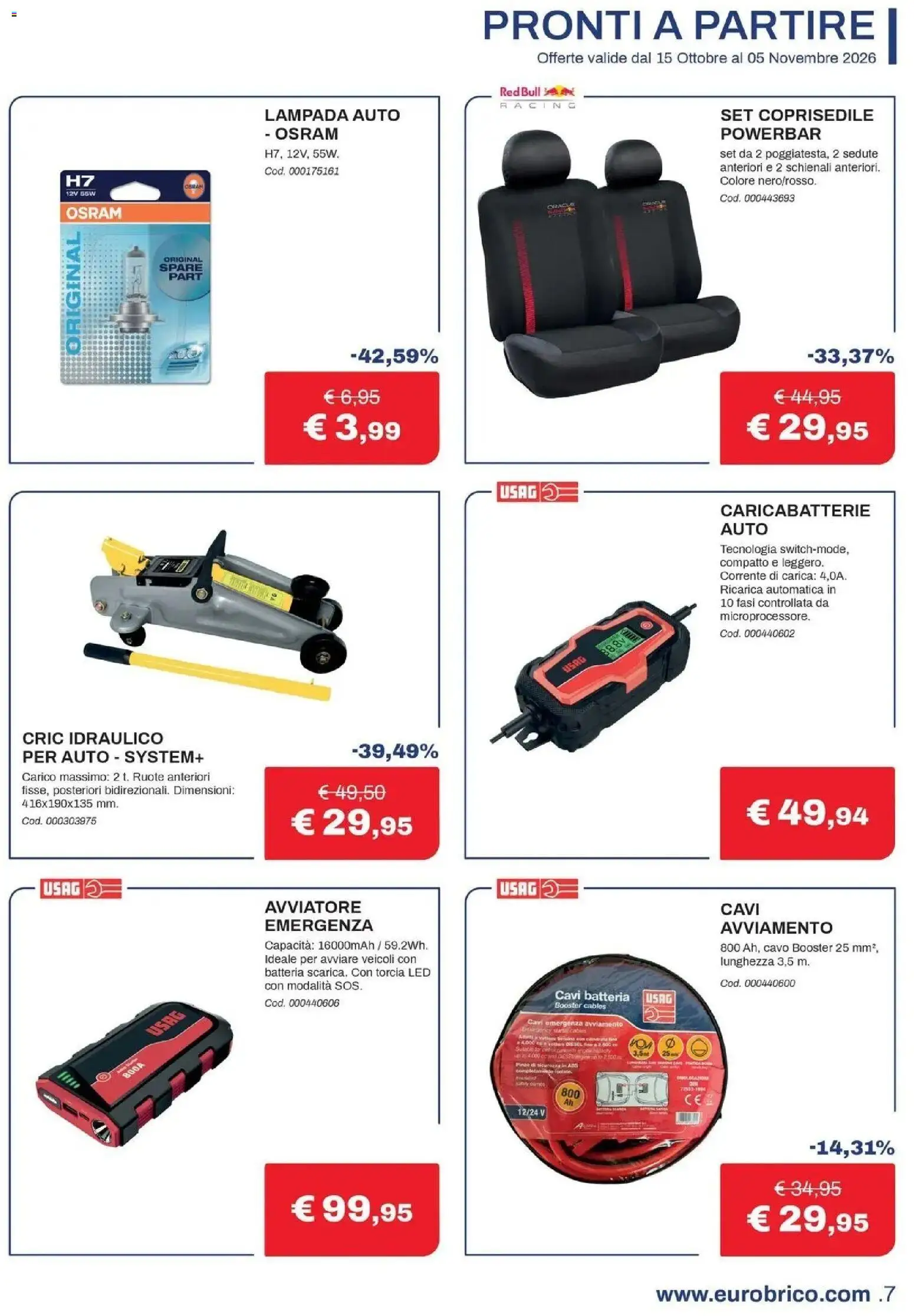 Nuovo Eurobrico volantino Il calore che ti meriti dal 15/10/2026 > offerte anteprima 🛍️ | Pagina: 7 | Prodotti: Torcia, Cavo, Red Bull, Caricabatterie