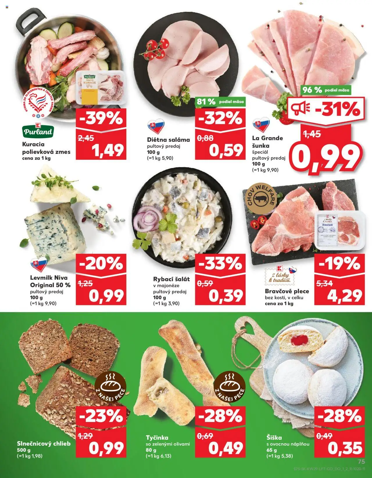 Nové Kaufland akcie – leták je platný od 17.07.2025 | Strana: 75 | Produkty: Chlieb, Saláma, Šunka, Šalát