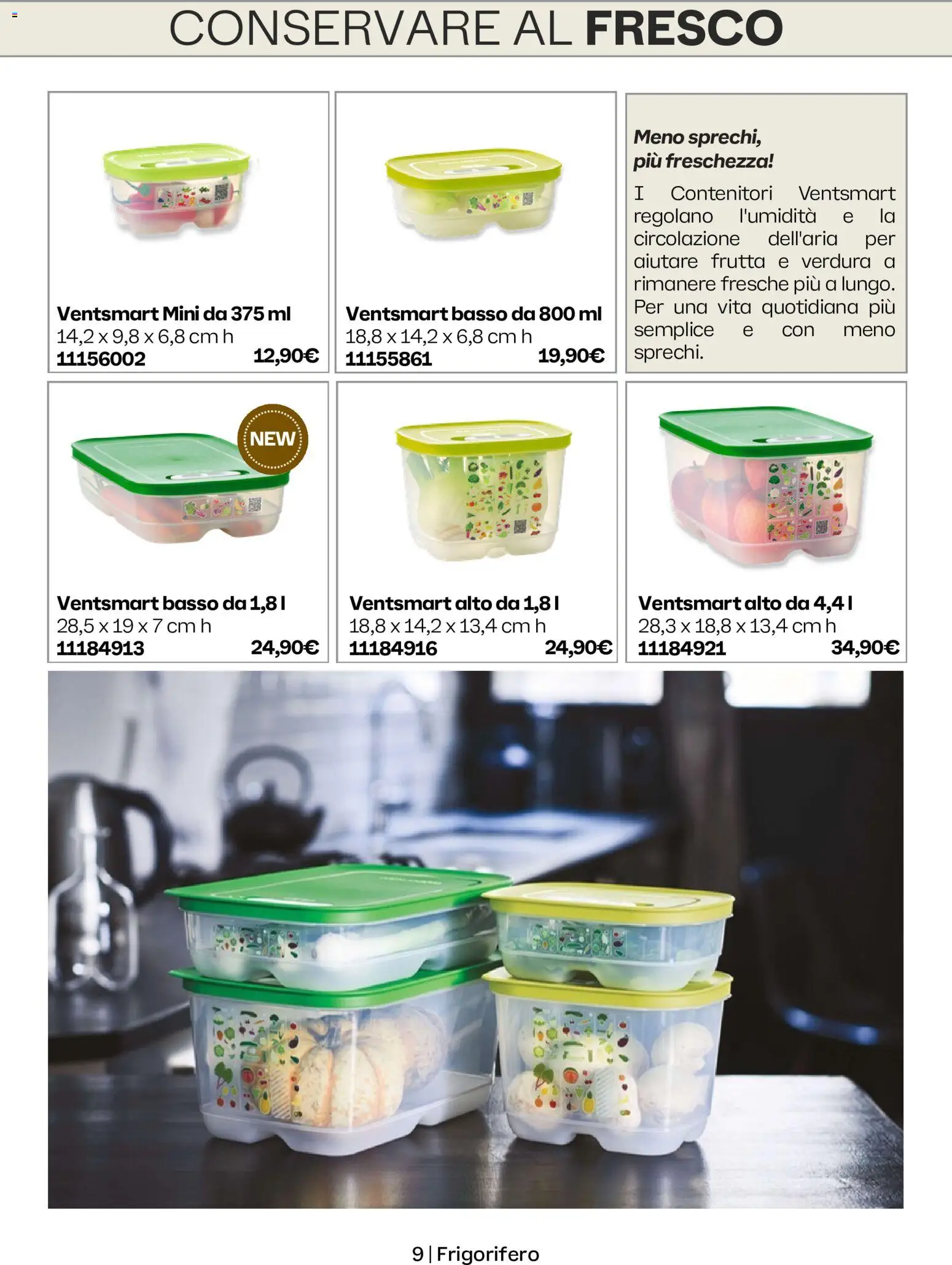 Volantino Tupperware del 01/10/2026 | Pagina: 9 | Prodotti: Frutta, Basso, Frigorifero
