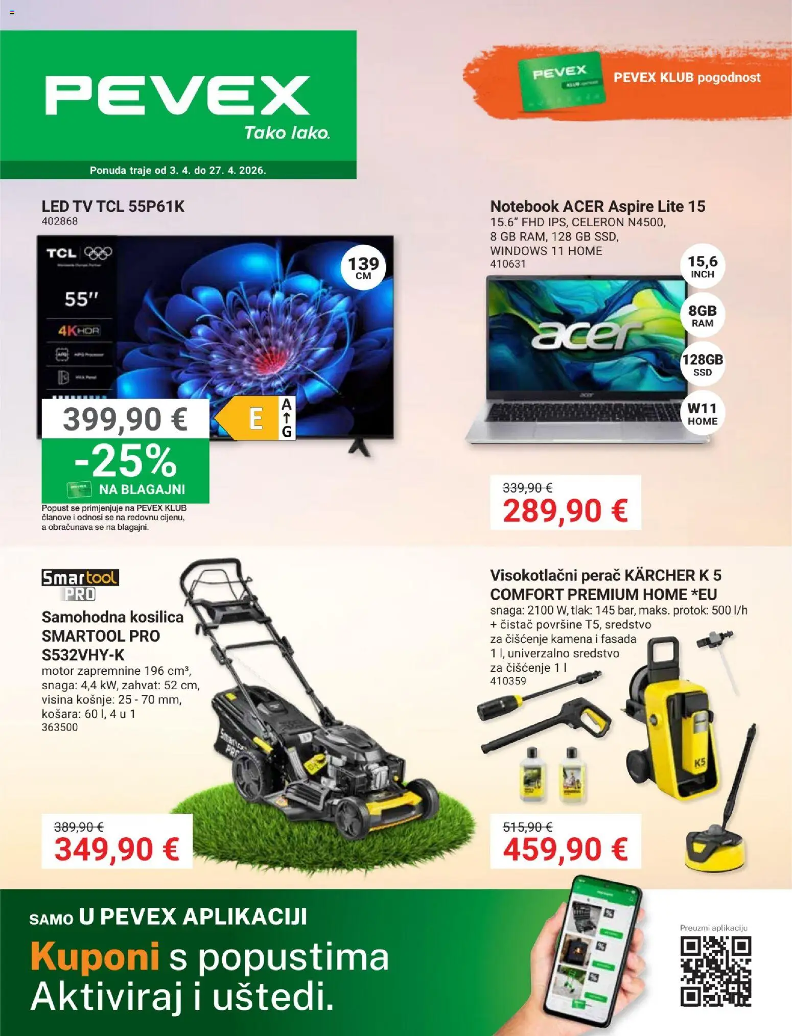 Pevex katalog | vrijedi od 03.04.2026 | Stranica: 1 | Proizvodi: Visokotlačni perač, Kosilica, Notebook, Kärcher
