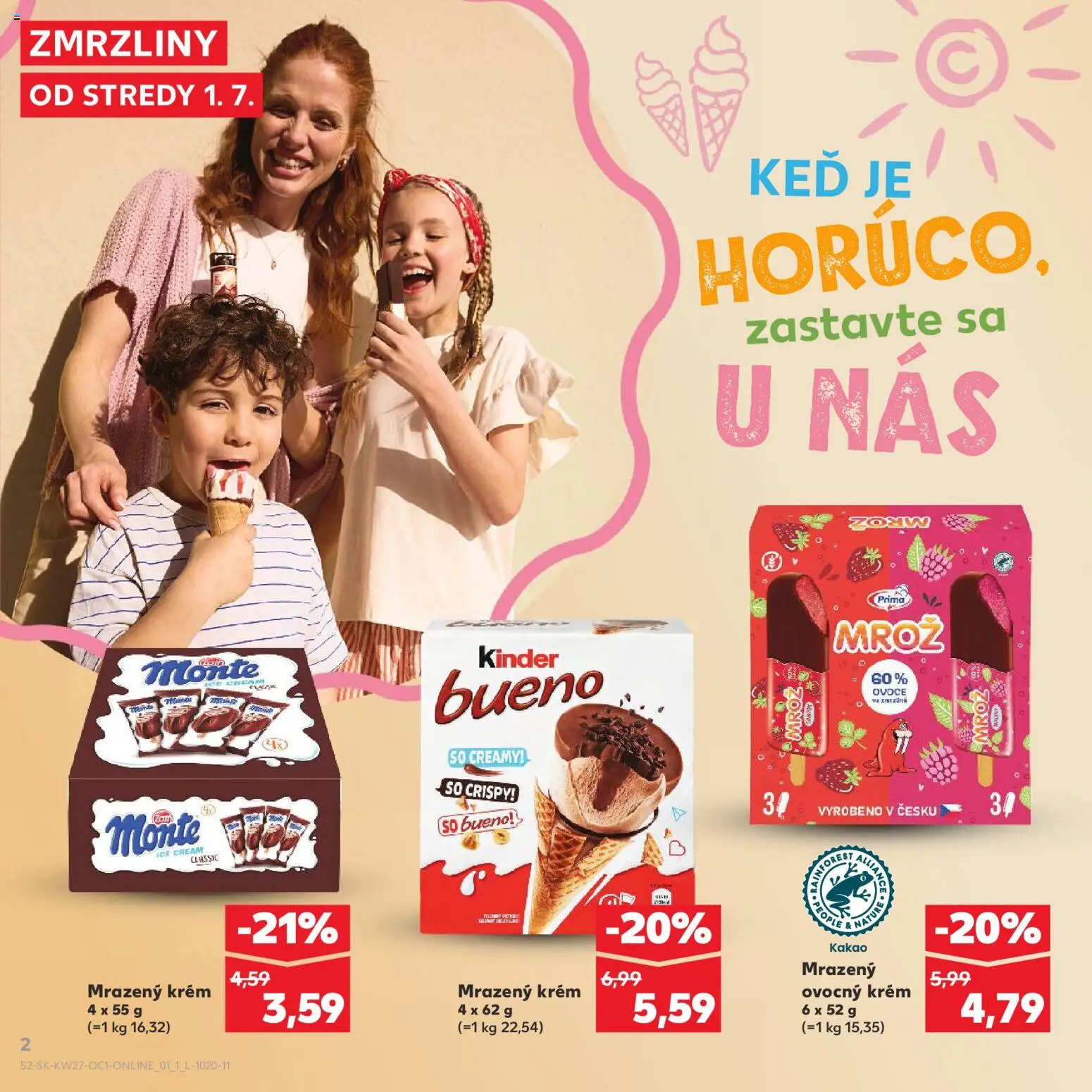 Kaufland SK akciós ujság - amely érvényes a következő dátumtól: 2026.07.01. | Oldal: 2 | Termékek: Só