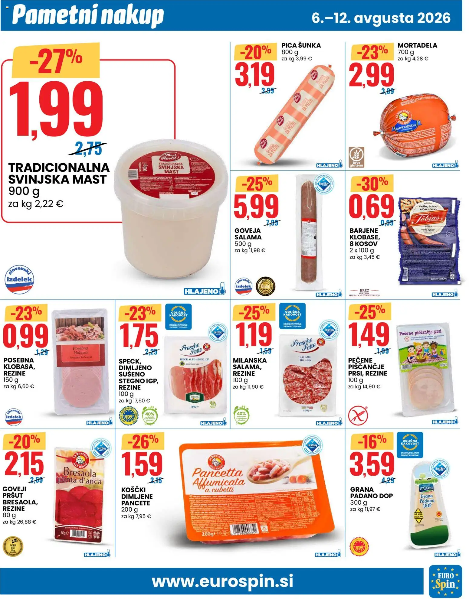 Novi Eurospin katalog ponudbe – veljaven od 06.08.2026 | Stran: 9 | Izdelki: Pršut, Mortadela, Salama, Pica