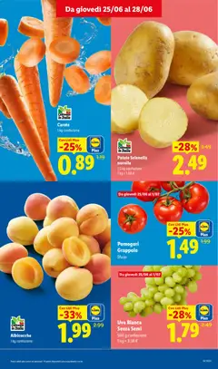 Anteprima del volantino Uva Bianca Senza Semi, 500 g confezione, 1 kg = 3.58 € valido a partire dal 25/06/2026 | Pagina: 5