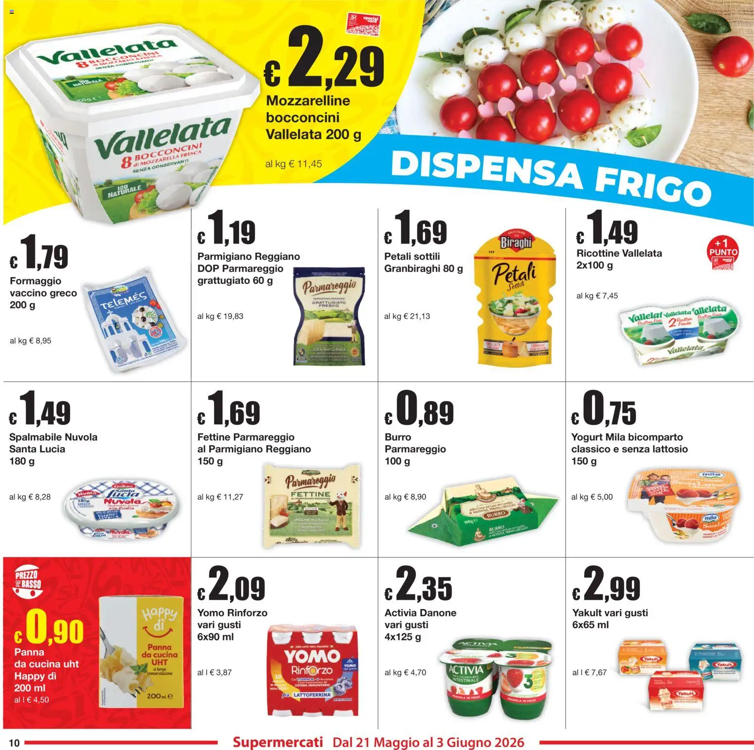 Volantino Sì con Te del 21.05.2026 | Pagina: 10 | Prodotti: Mozzarella, Latte, Burro, Parmigiano