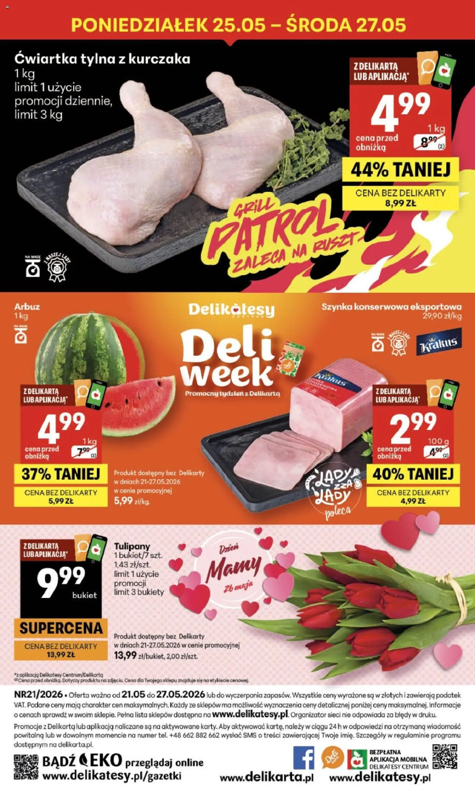 Delikatesy Centrum gazetka - Sklepy Własne od 21.05.2026 | Strona: 40 | Produkty: Arbuz, Grill, Szynka, Delikatesy
