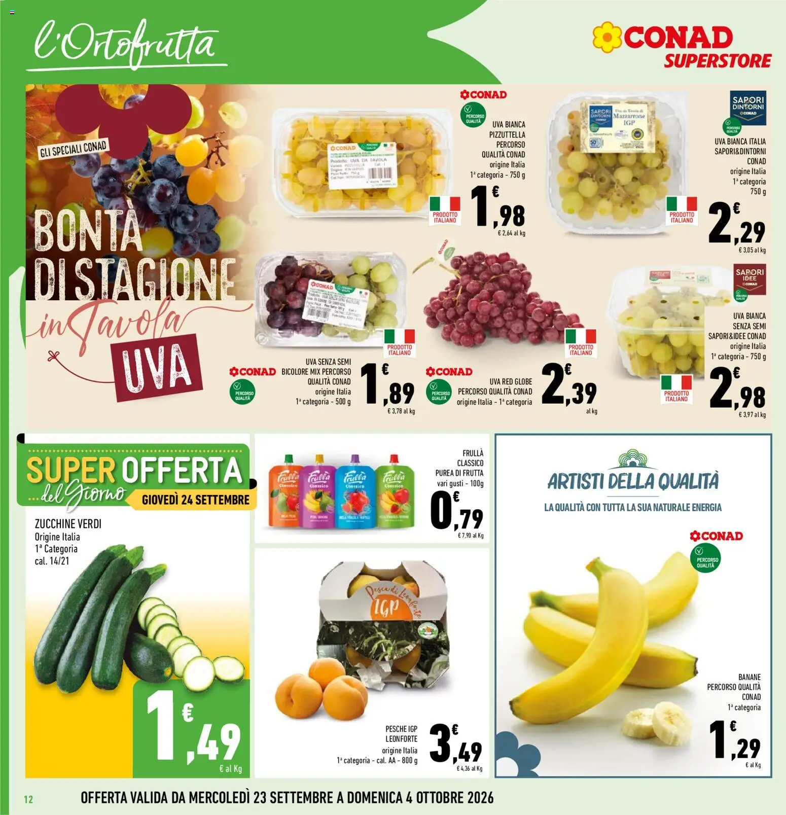 Volantino Conad del 23/09/2026 | Pagina: 12 | Prodotti: Banane, Frutta, Uva senza semi, Zucchine