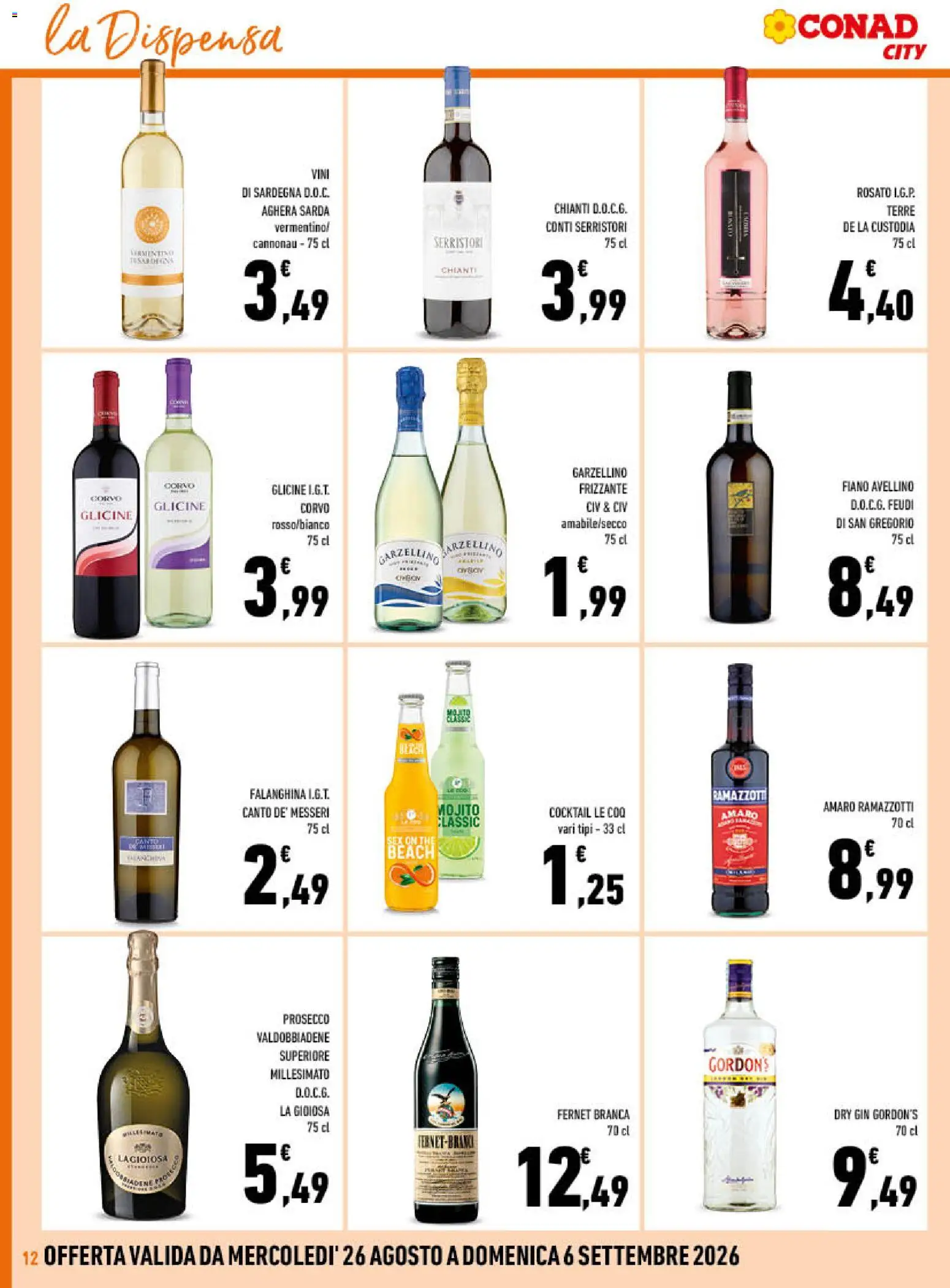 Volantino Conad del 26/08/2026 | Pagina: 12 | Prodotti: Gin, Prosecco, Gin Gordon’s, Amaro
