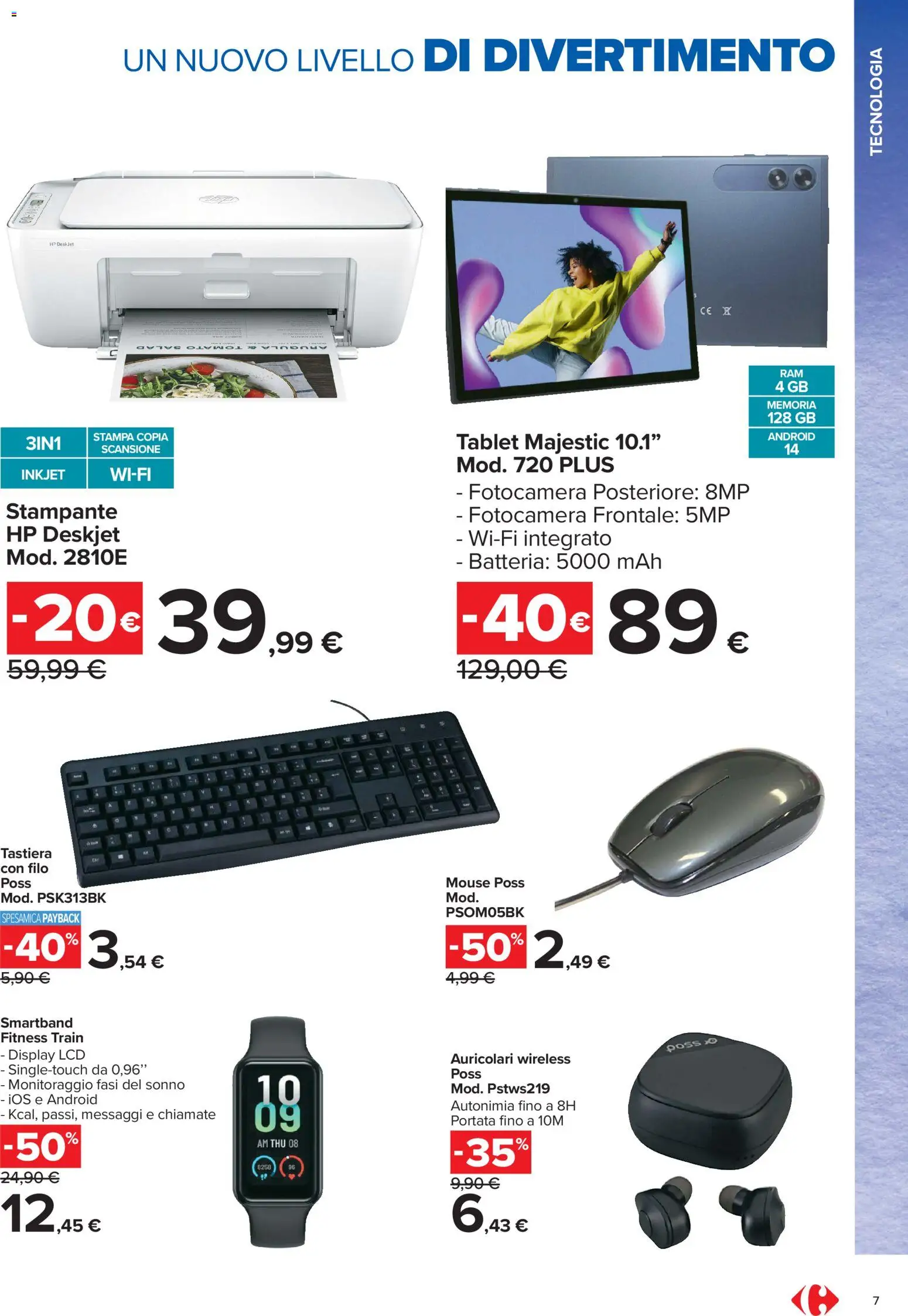 Volantino Carrefour del 22/07/2026 | Pagina: 7 | Prodotti: Auricolari, Tablet, Tastiera, Stampa