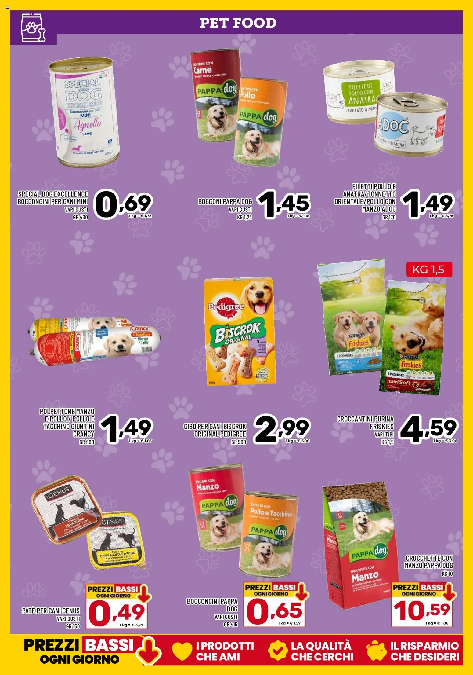 Volantino Il Centesimo del 21/08/2026 | Pagina: 15 | Prodotti: Crocchette, Piselli, Cibo per cani, Agnello