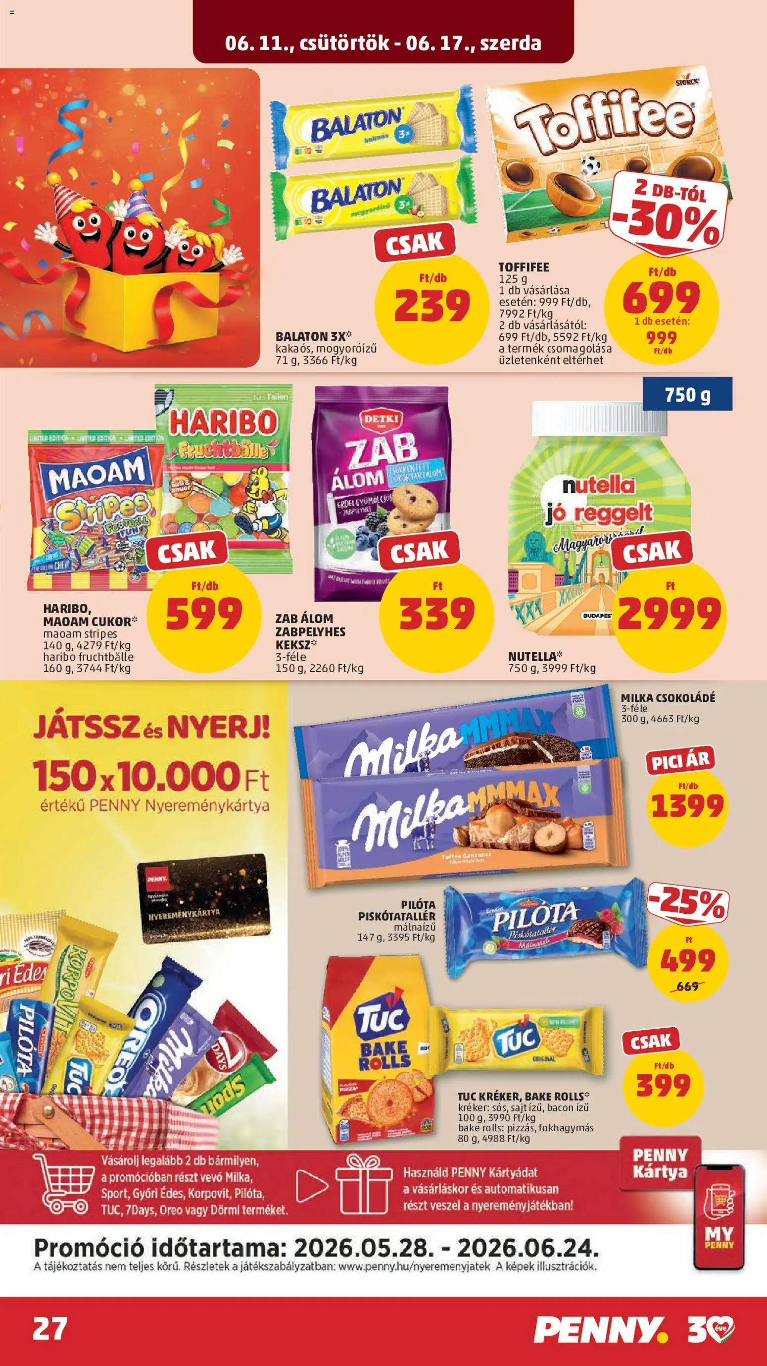 PENNY akciós ujság - amely érvényes a következő dátumtól: 11.06.2026 | Oldal: 31 | Termékek: Bacon, Toffifee, Sajt, Cukor