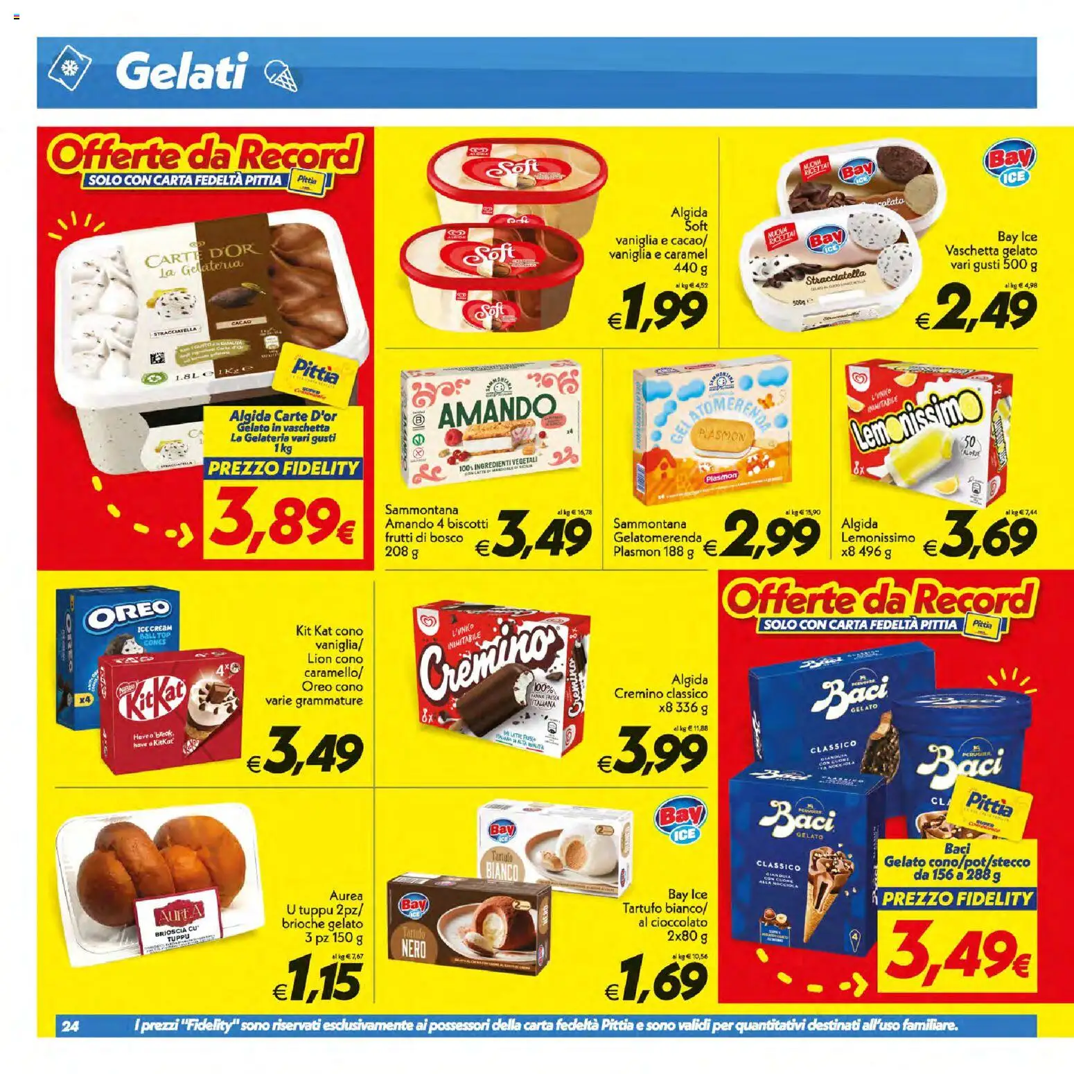 Volantino SuperConveniente del 07/07/2026 | Pagina: 24 | Prodotti: Cioccolato, Panna, Biscotti, Gelato