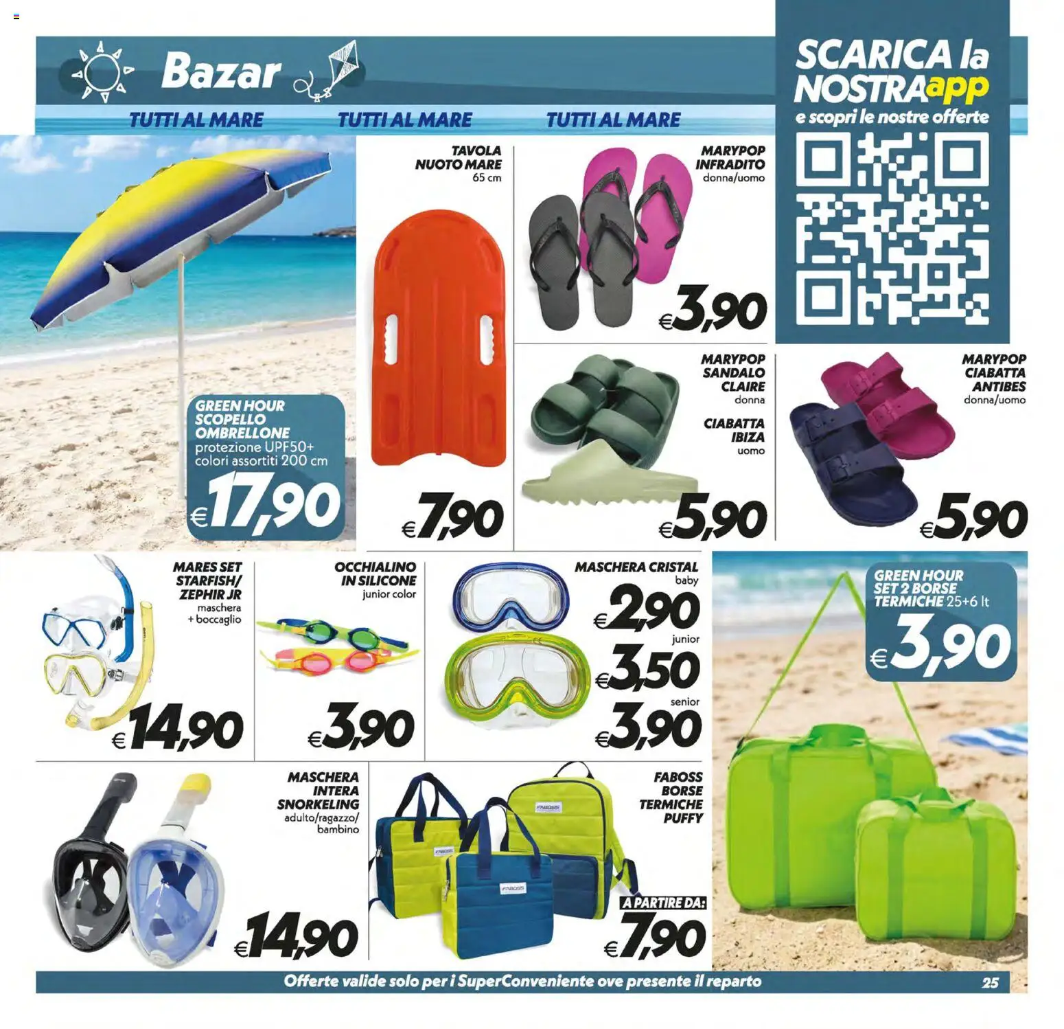 Volantino SuperConveniente del 30/06/2026 | Pagina: 25 | Prodotti: Maschera, Ombrellone, Infradito, Silicone