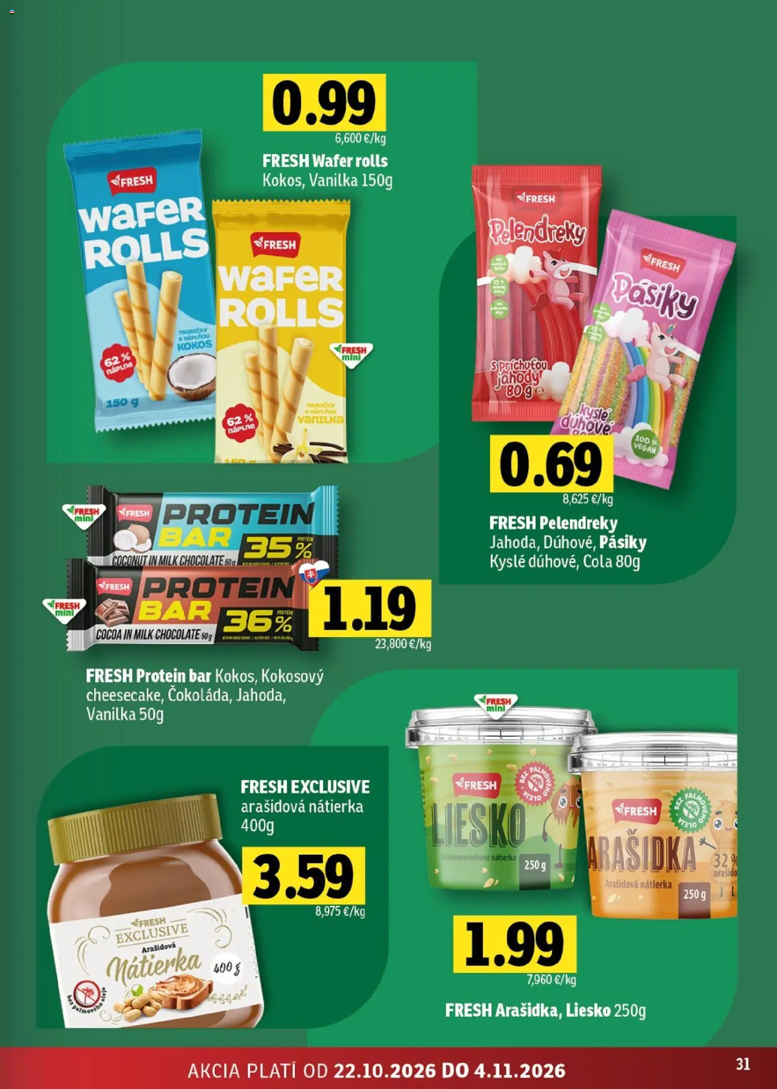 Nové Fresh akcie – leták je platný od 22.10.2026 | Strana: 31 | Produkty: Nátierka, Jahody, Trubičky, Cola