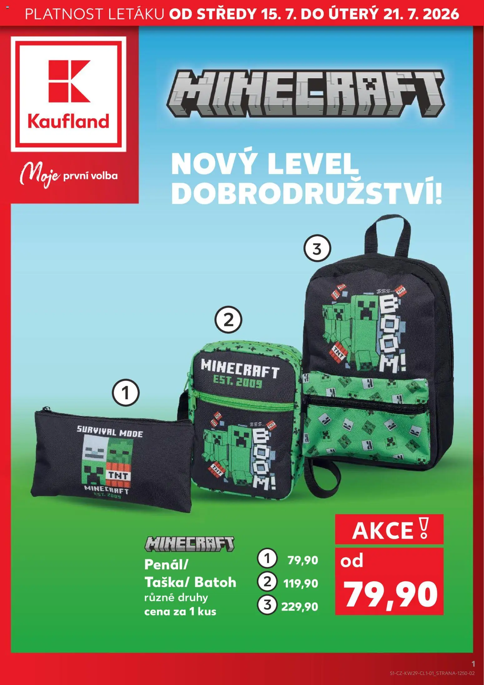 Kaufland leták - Brno od 15.07.2026 | Strana: 1 | Produkty: Batoh, Taška