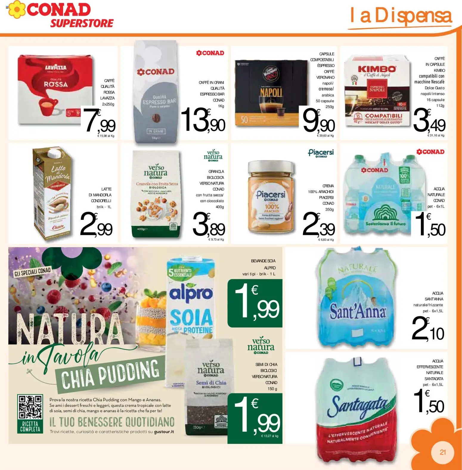 Volantino Conad del 15/07/2026 | Pagina: 21 | Prodotti: Caffè, Frutta, Latte, Macinato