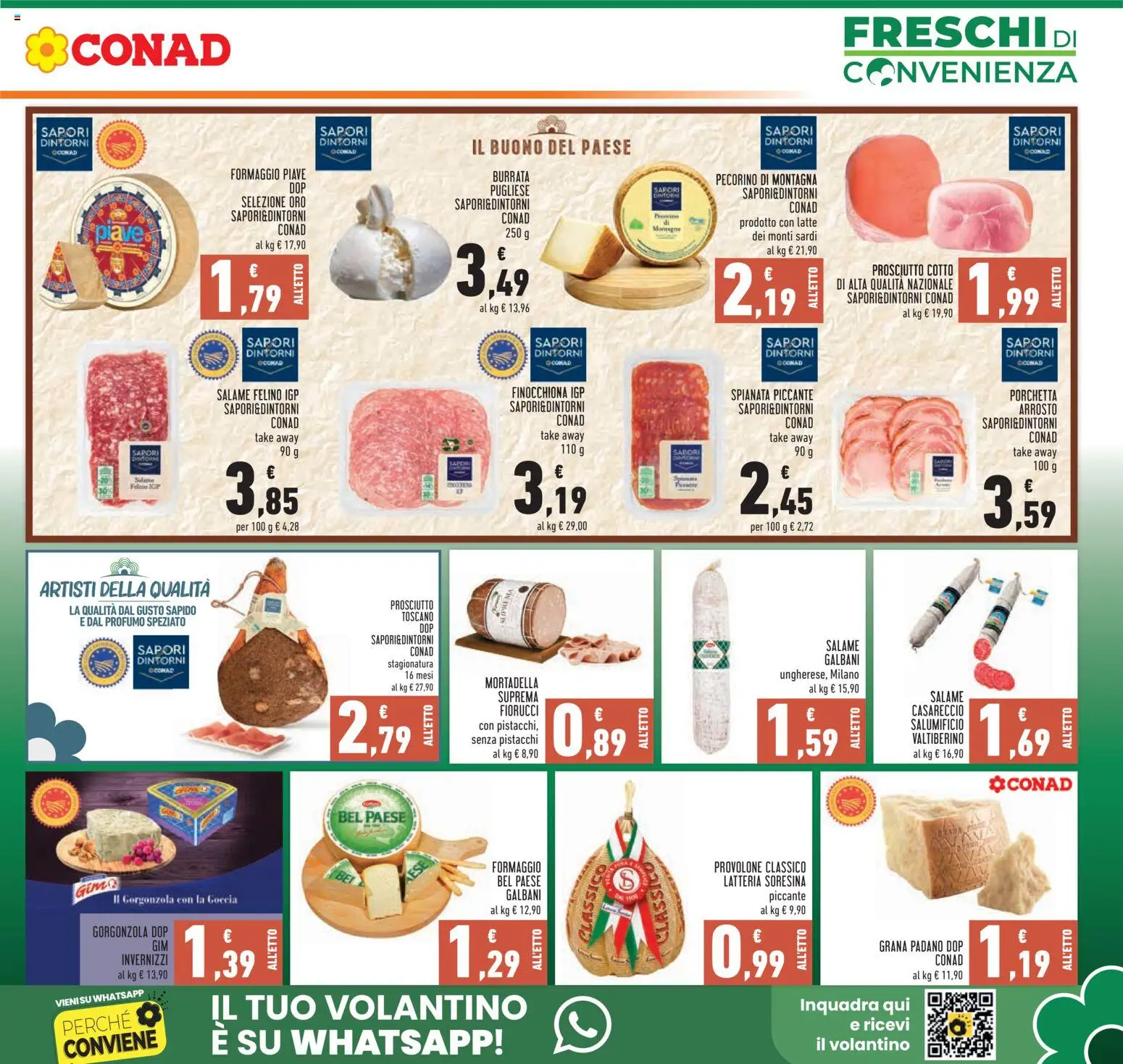 Volantino Conad del 22.04.2026 | Pagina: 5 | Prodotti: Porchetta, Latte, Grana Padano, Gorgonzola