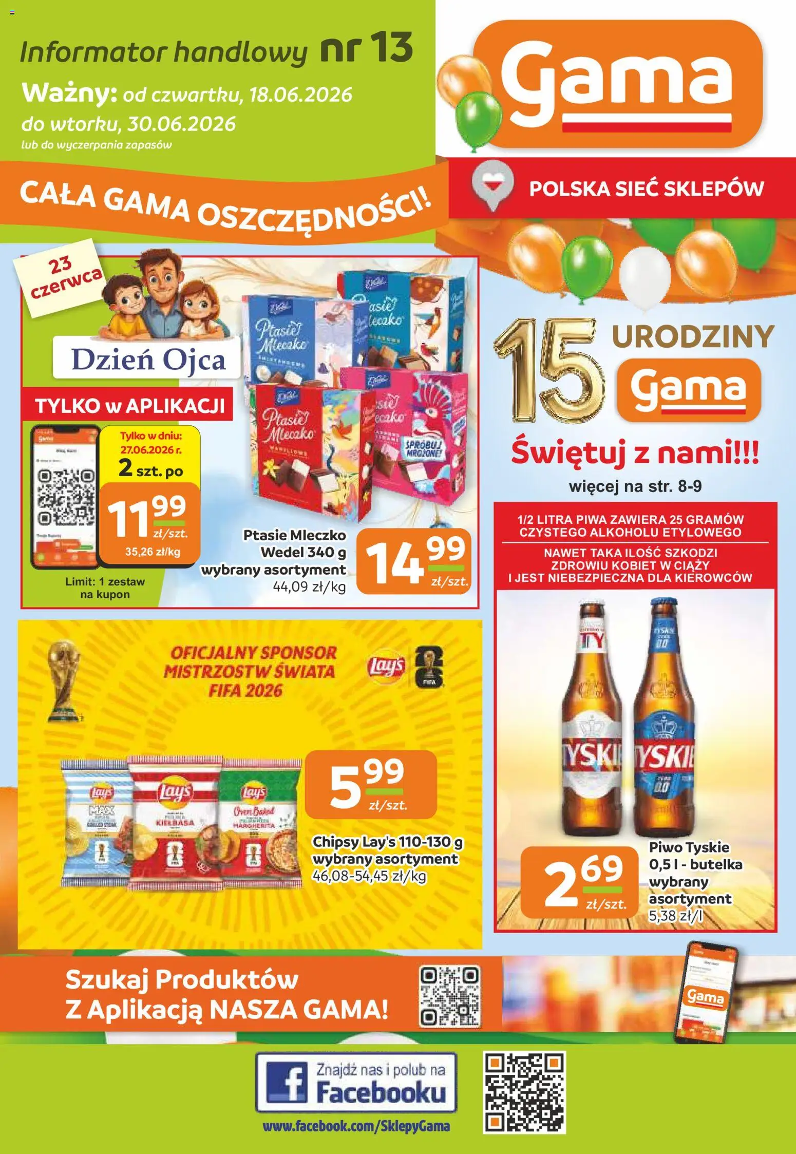 Gama gazetka od 18.06.2026 | Strona: 1 | Produkty: Chipsy, Ptasie mleczko, Tyskie, Piwo