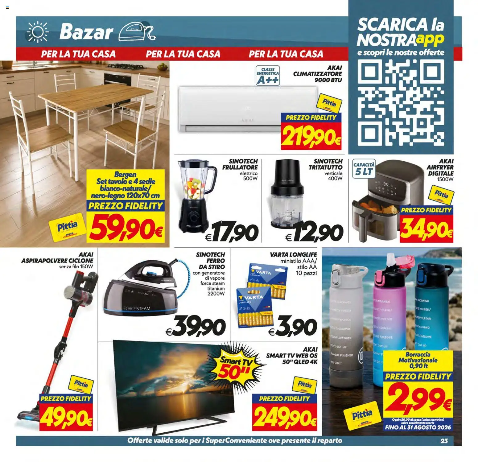 Volantino SuperConveniente del 10/07/2026 | Pagina: 23 | Prodotti: Frullatore, TV, Borraccia, Tavolo