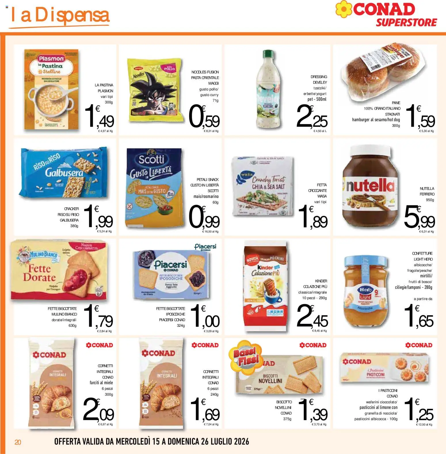 Volantino Conad del 15/07/2026 | Pagina: 20 | Prodotti: Pollo, Pasta, Albicocche, Hamburger