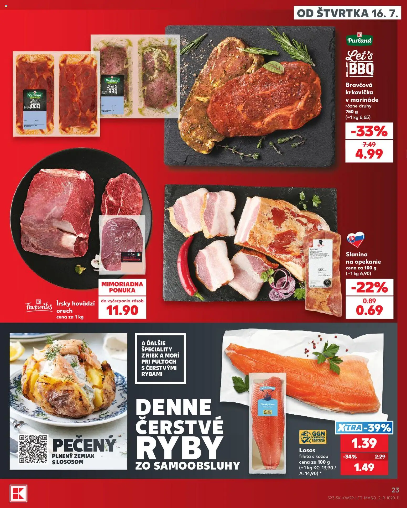 Kaufland SK akciós ujság - amely érvényes a következő dátumtól: 2026.07.16. | Oldal: 23 | Termékek: BBQ