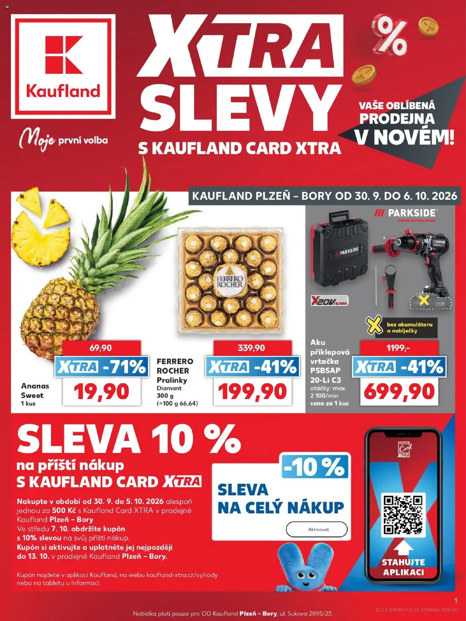 Kaufland leták - Plzeň Bory od 30.09.2026 | Strana: 1 | Produkty: Aku příklepová vrtačka, Ananas, Příklepová vrtačka, Vrtačka