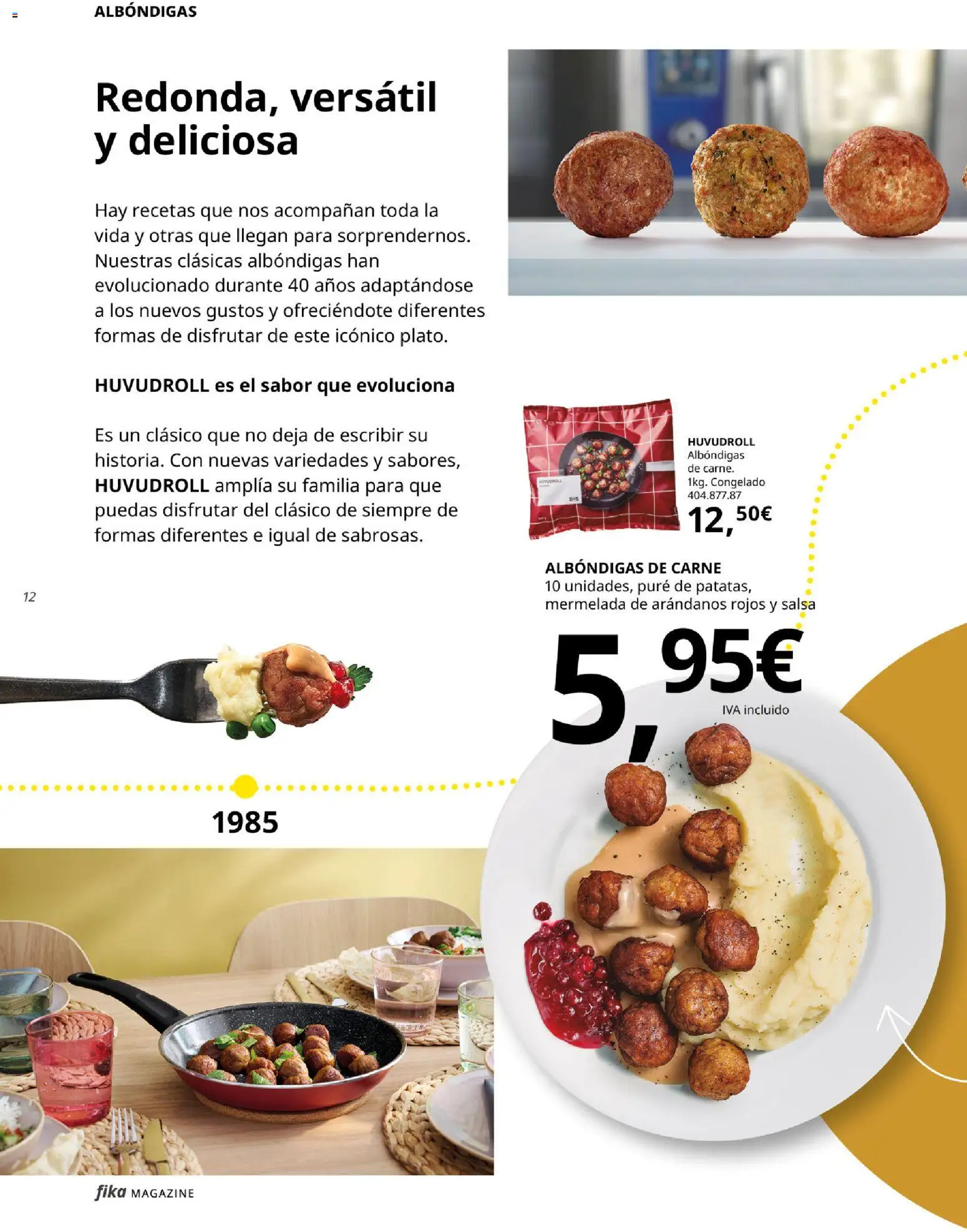 IKEA - Fika Magazine │ válido desde el 01/07/2026 | Página: 12 | Productos: Μερέντα